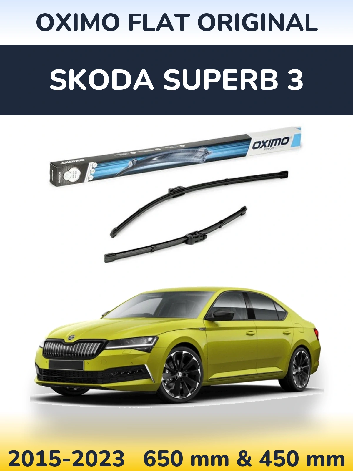 Komplet przednich wycieraczek Oximo Flat Original 650 & 450 mm do Skoda Superb 3 2015-2023