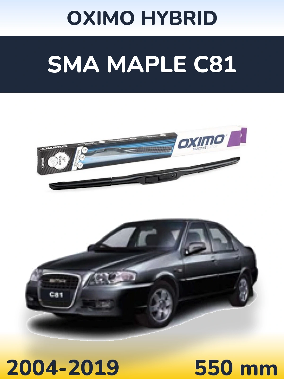 Przednia wycieraczka Oximo Hybrid 550 mm do SMA Maple C81 2004-2019