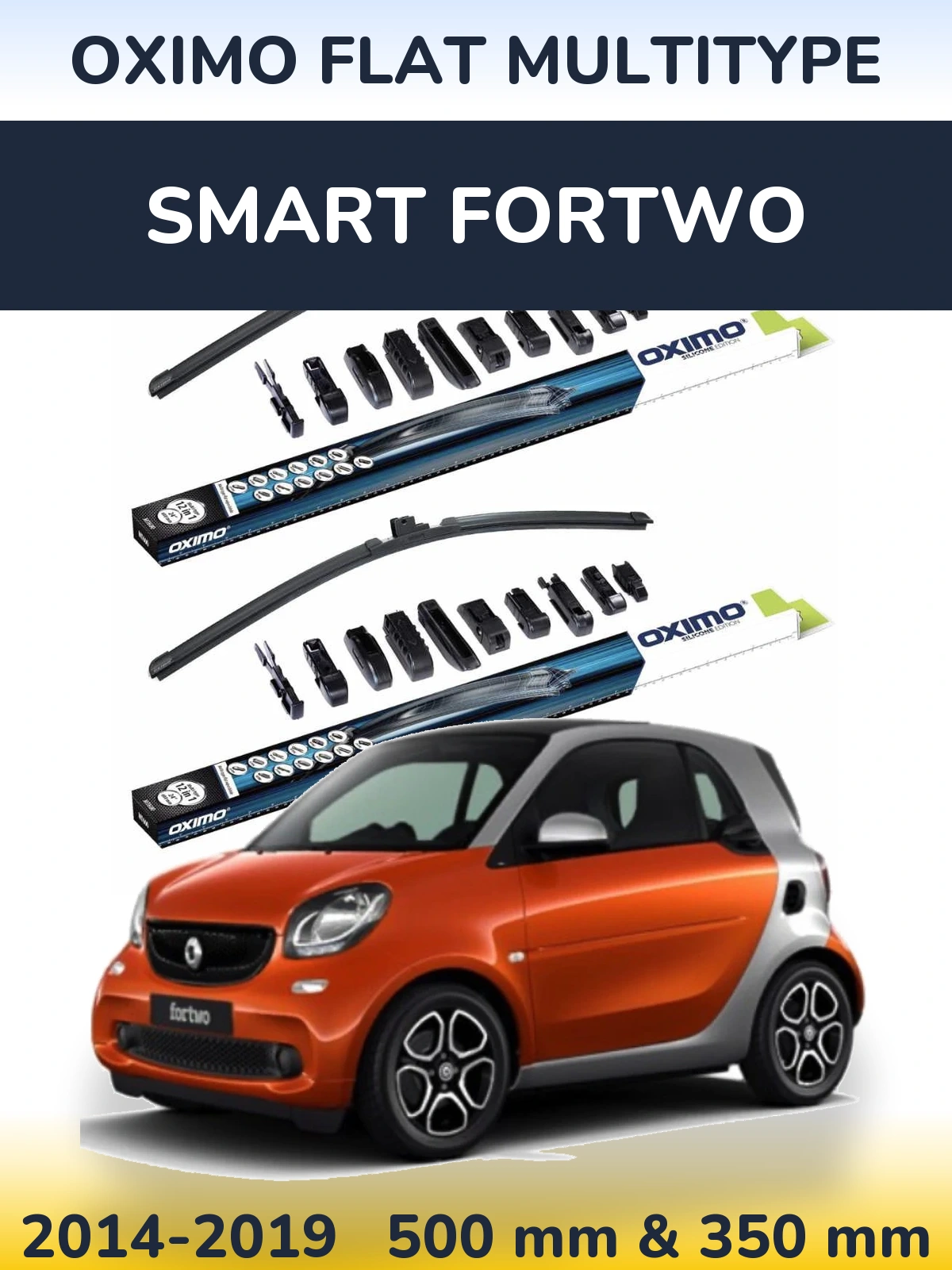 Komplet przednich wycieraczek Oximo Flat MultiType 500 & 350 mm do Smart Fortwo 2014-2019