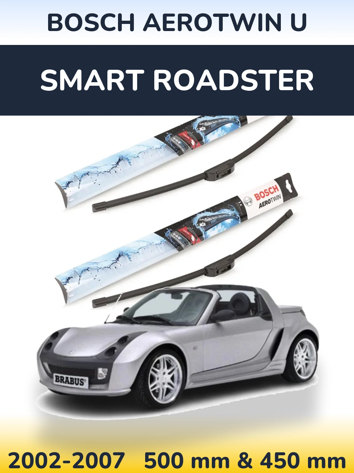 Komplet przednich wycieraczek BOSCH AeroTwin U 500 & 450 mm do Smart Roadster 2002-2007