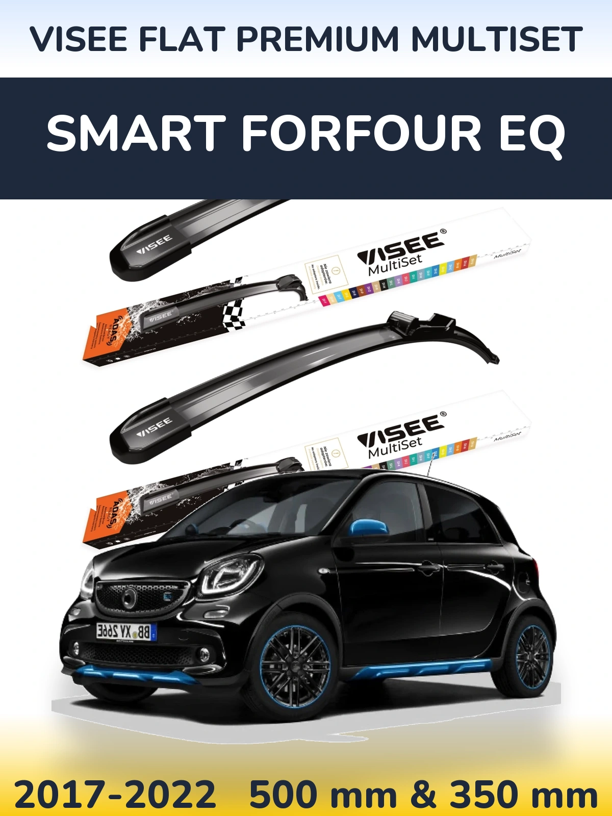Front wiper blade set VISEE FLAT PREMIUM MultiSet 500 & 350 mm for Smart Forfour EQ 2017-2022