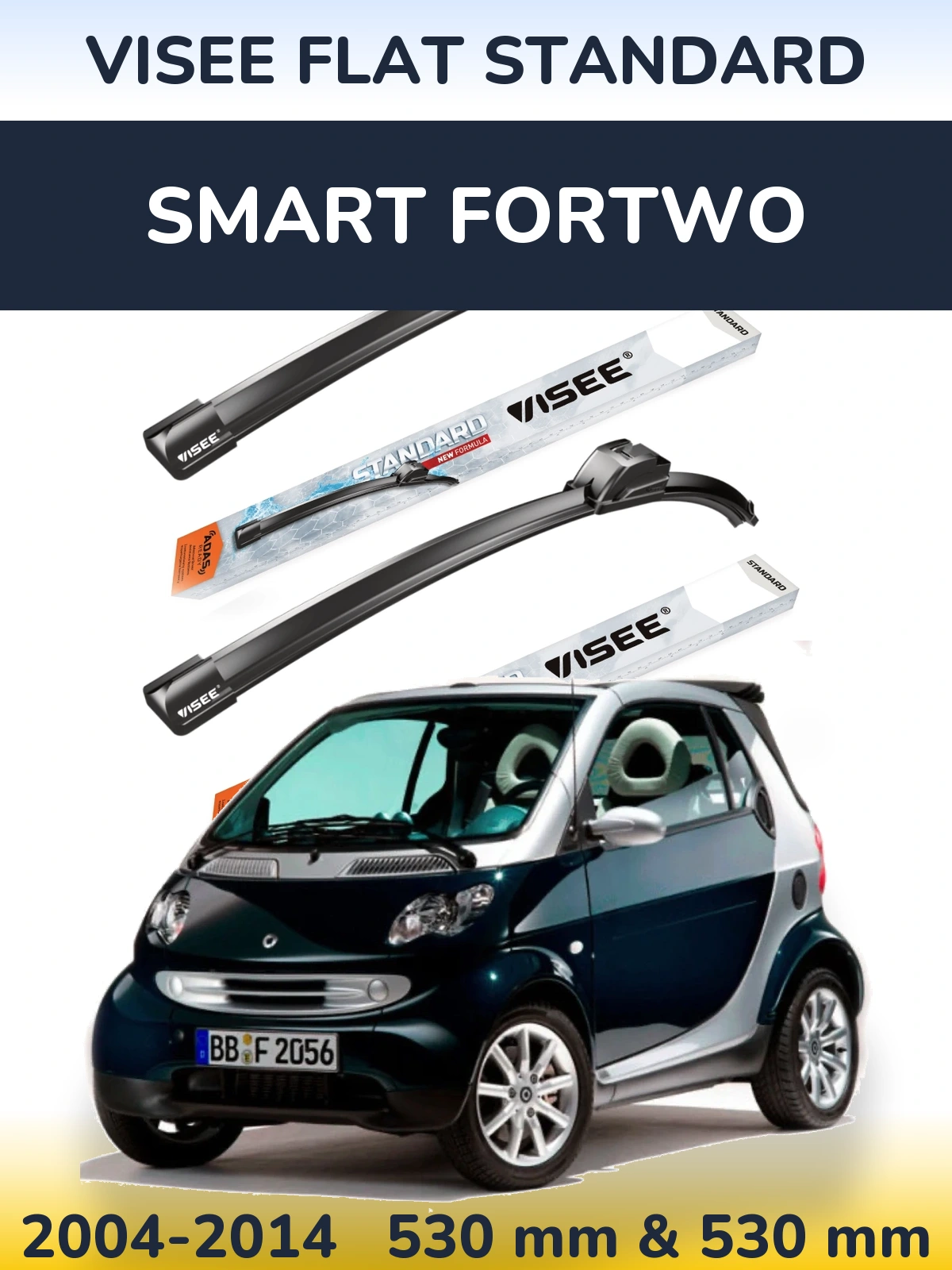 Komplet przednich wycieraczek VISEE FLAT STANDARD 530 & 530 mm do Smart Fortwo 2004-2014