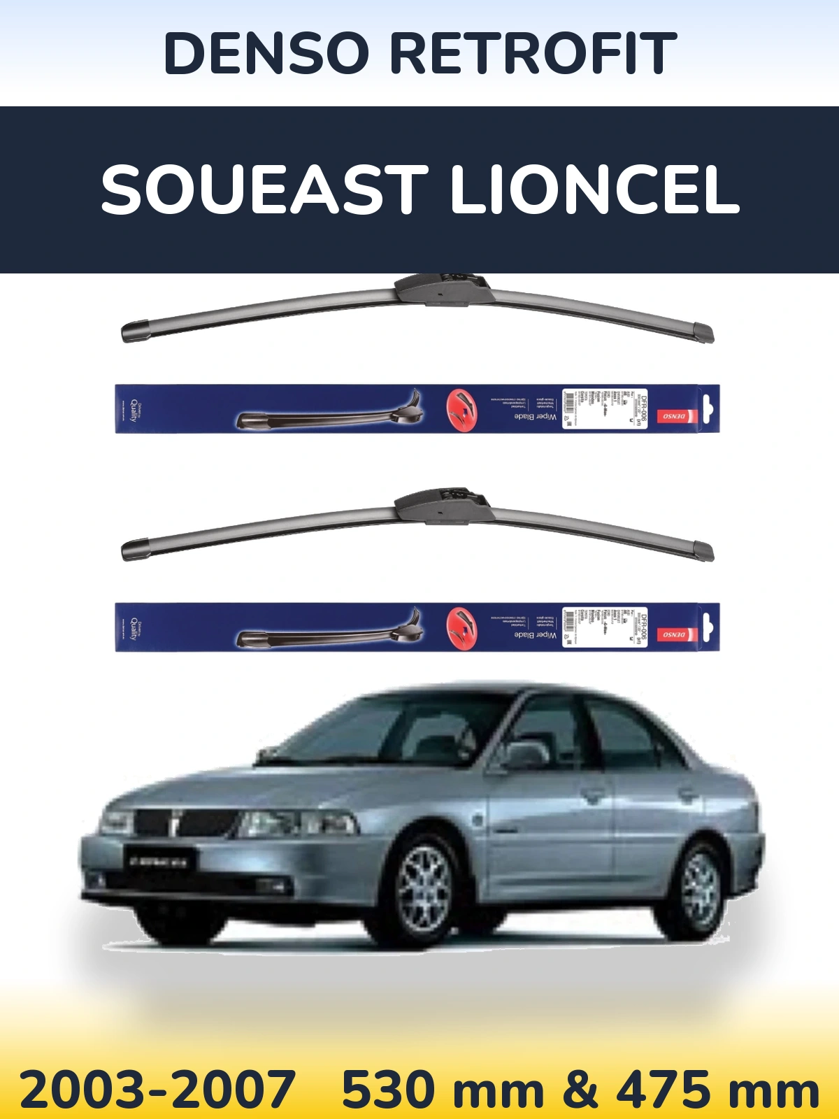 Komplet przednich wycieraczek Denso Retrofit 530 & 475 mm do Soueast Lioncel 2003-2007