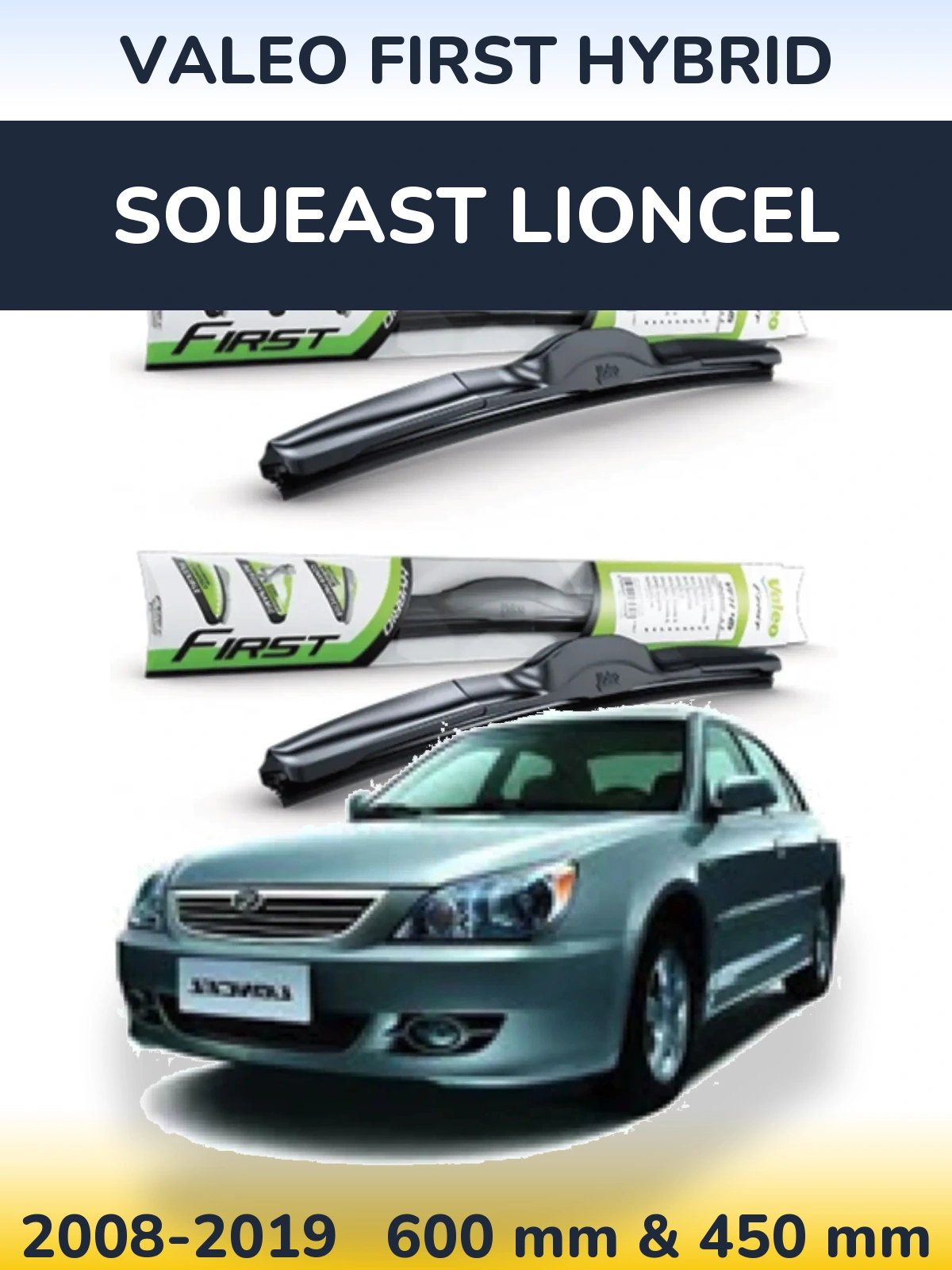 Комплект передних дворников Valeo First Hybrid 600 & 450 мм для Soueast Lioncel 2008-2019