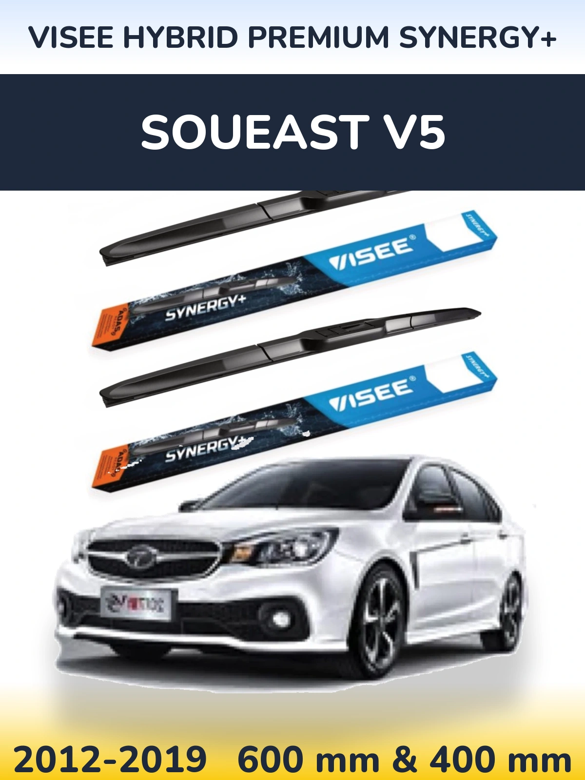 Komplet przednich wycieraczek VISEE HYBRID PREMIUM SYNERGY+ 600 & 400 mm do Soueast V5 2012-2019