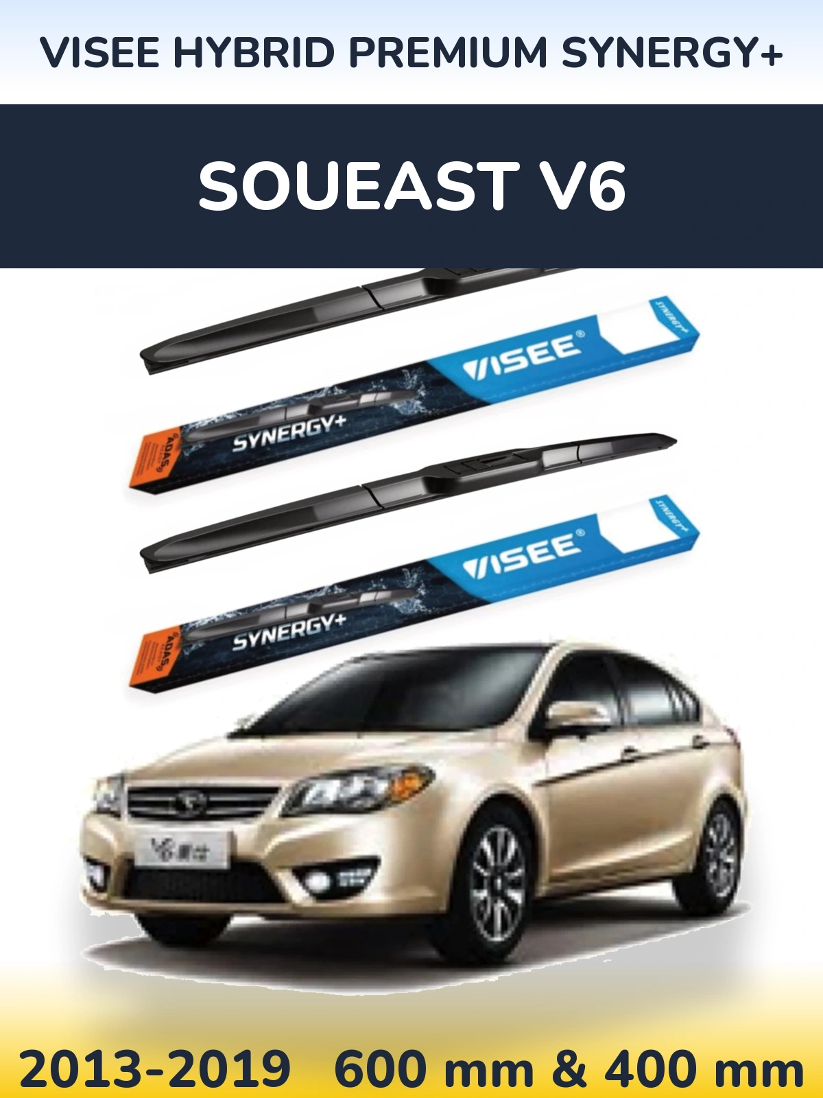 Комплект передних дворников VISEE HYBRID PREMIUM SYNERGY+ 600 & 400 мм для Soueast V6 2013-2019
