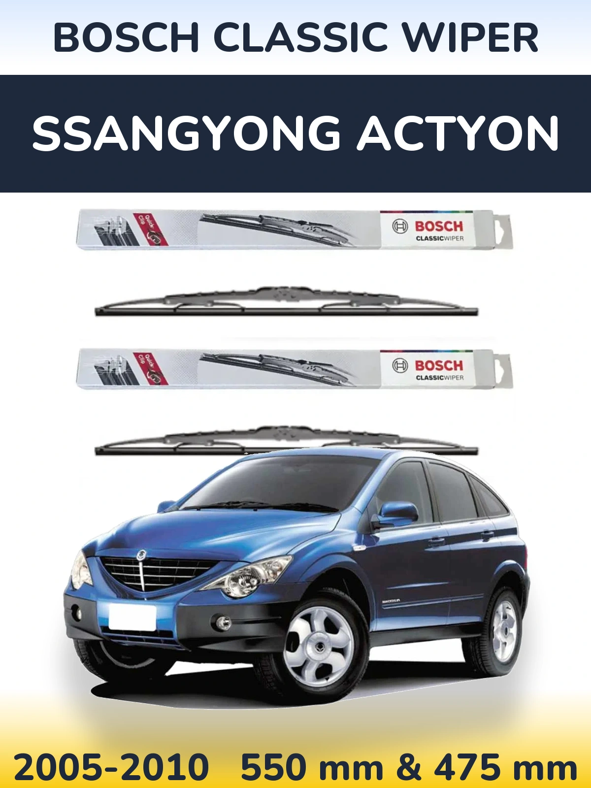 Komplet przednich wycieraczek BOSCH Classic Wiper 550 & 475 mm do SsangYong Actyon 2005-2010