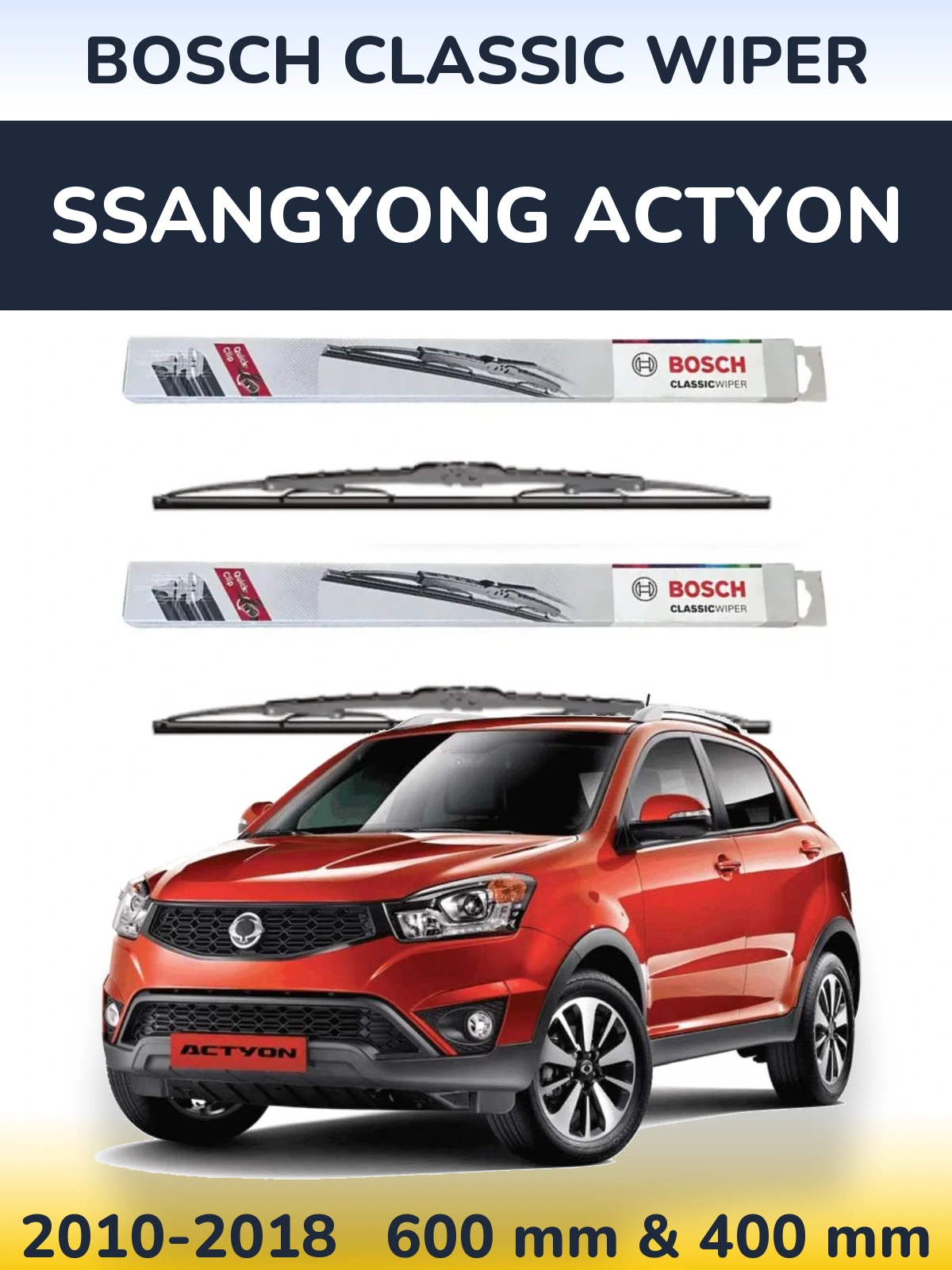Komplet przednich wycieraczek BOSCH Classic Wiper 600 & 400 mm do SsangYong Actyon 2010-2018