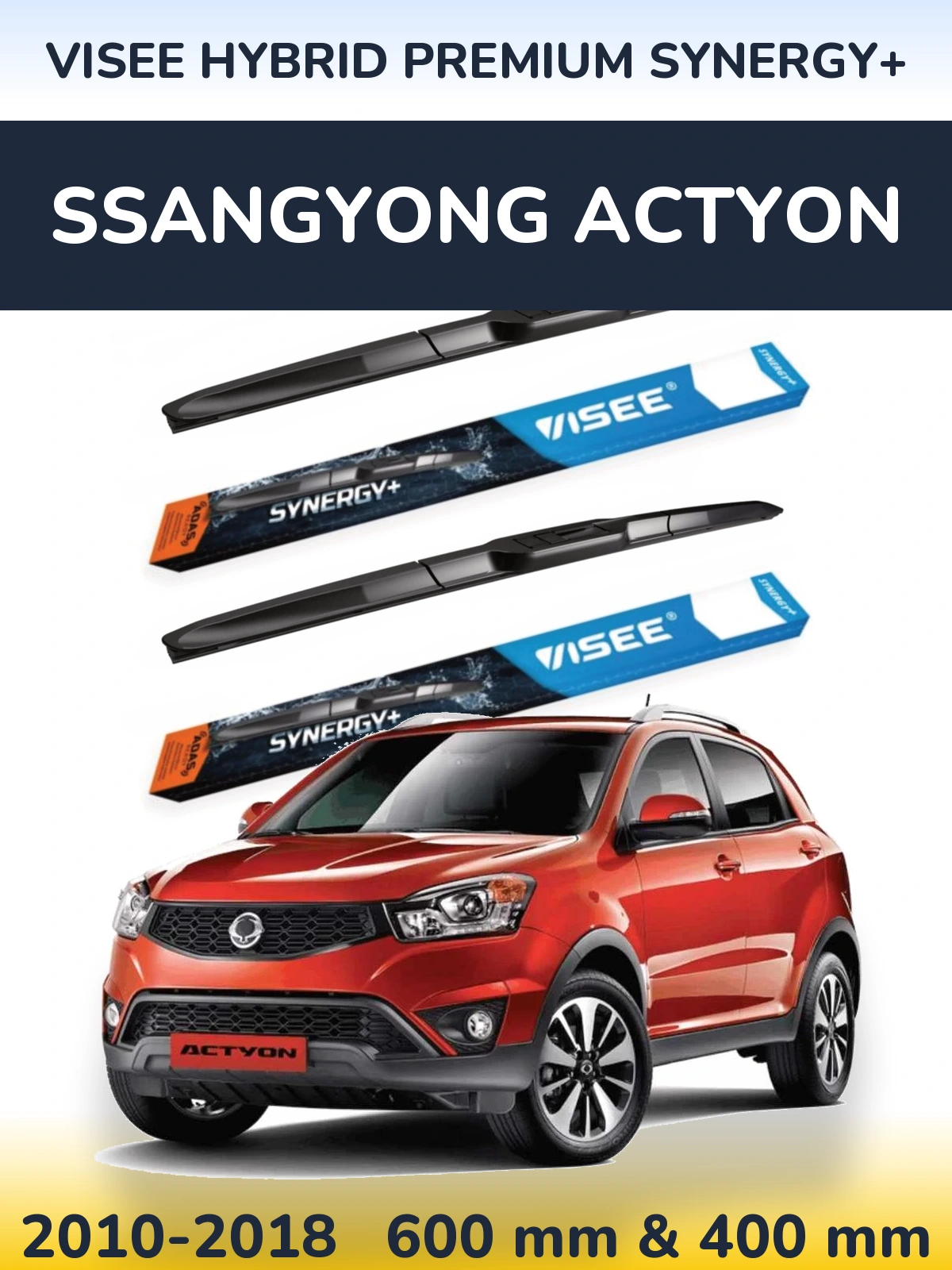 Front wiper blade set VISEE HYBRID PREMIUM SYNERGY+ 600 & 400 mm for SsangYong Actyon 2010-2018