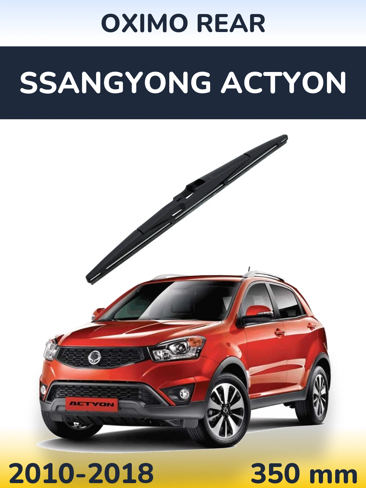 Rear wiper blade Oximo Rear 350 mm for SsangYong Actyon 2010-2018