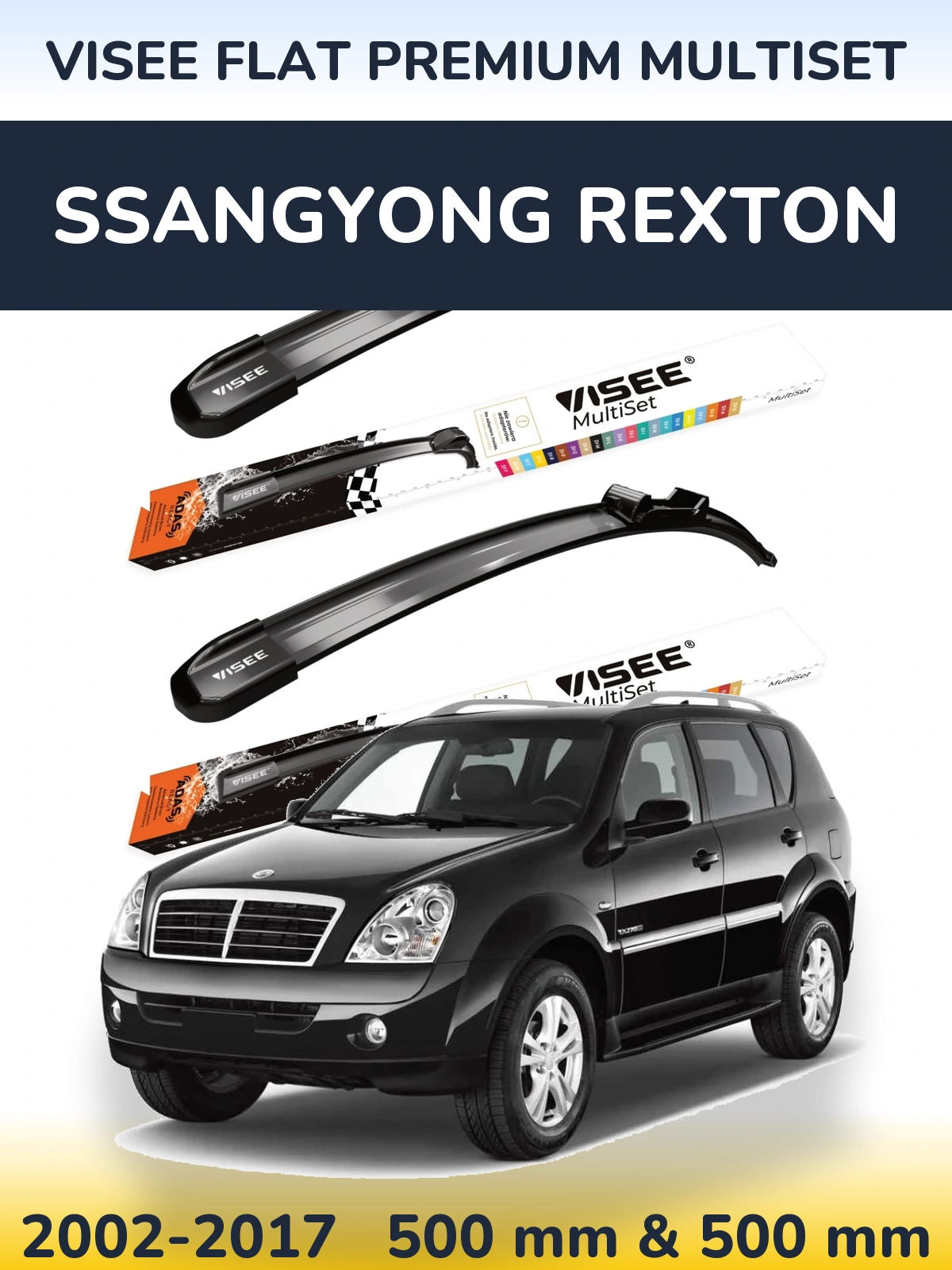 Комплект передних дворников VISEE FLAT PREMIUM MultiSet 500 & 500 мм для SsangYong Rexton 2002-2017