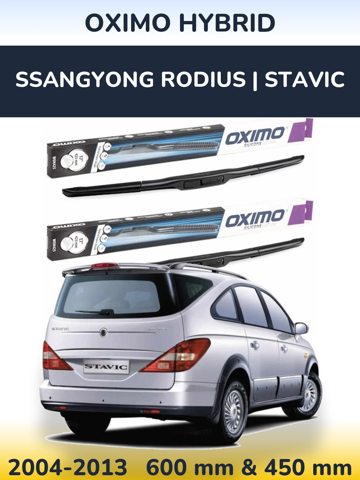Комплект передних дворников Oximo Hybrid 600 & 450 мм для SsangYong Rodius | Stavic 2004-2013