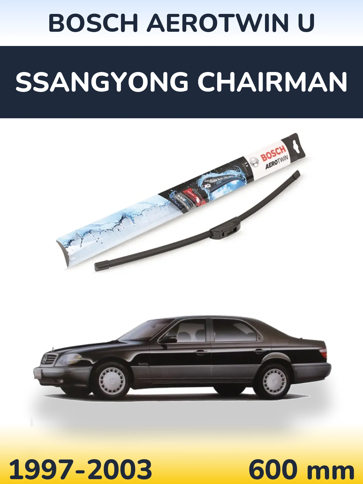 Przednia wycieraczka BOSCH AeroTwin U 600 mm do SsangYong Chairman 1997-2003