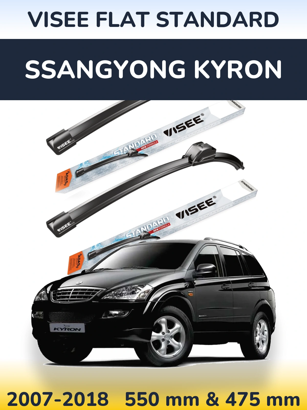 Komplet przednich wycieraczek VISEE FLAT STANDARD 550 & 475 mm do SsangYong Kyron 2007-2018