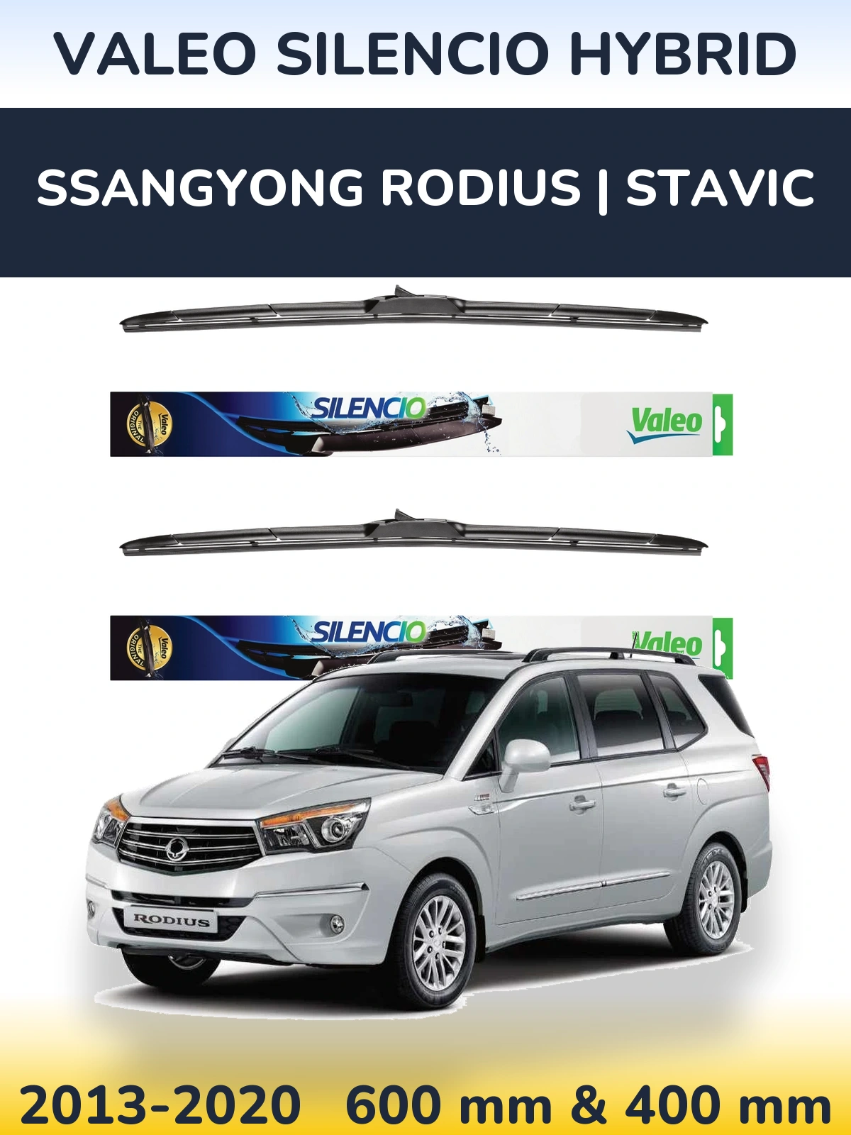 Комплект передних дворников Valeo Silencio Hybrid 600 & 400 мм для SsangYong Rodius | Stavic 2013-2020