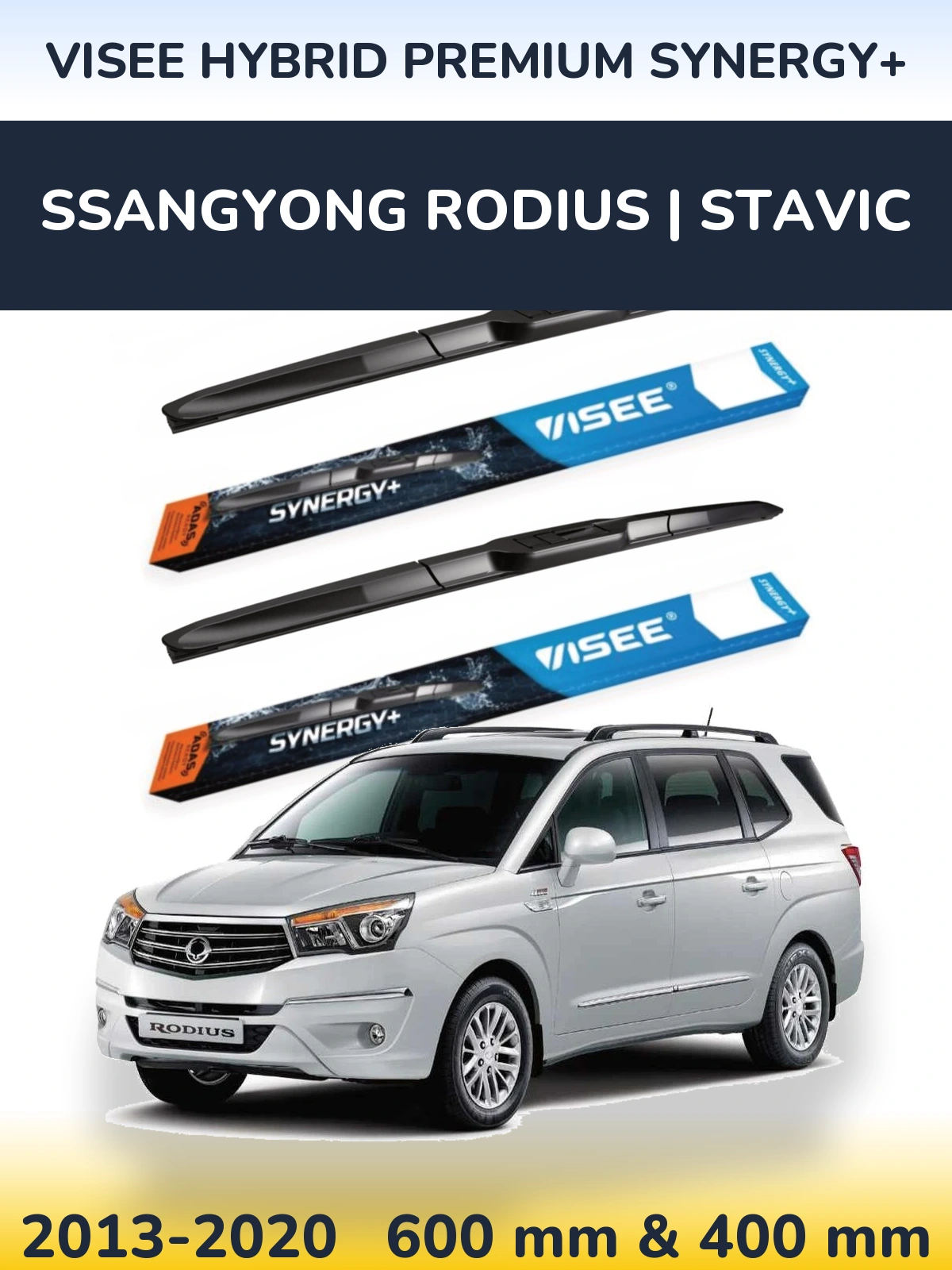Комплект передних дворников VISEE HYBRID PREMIUM SYNERGY+ 600 & 400 мм для SsangYong Rodius | Stavic 2013-2020