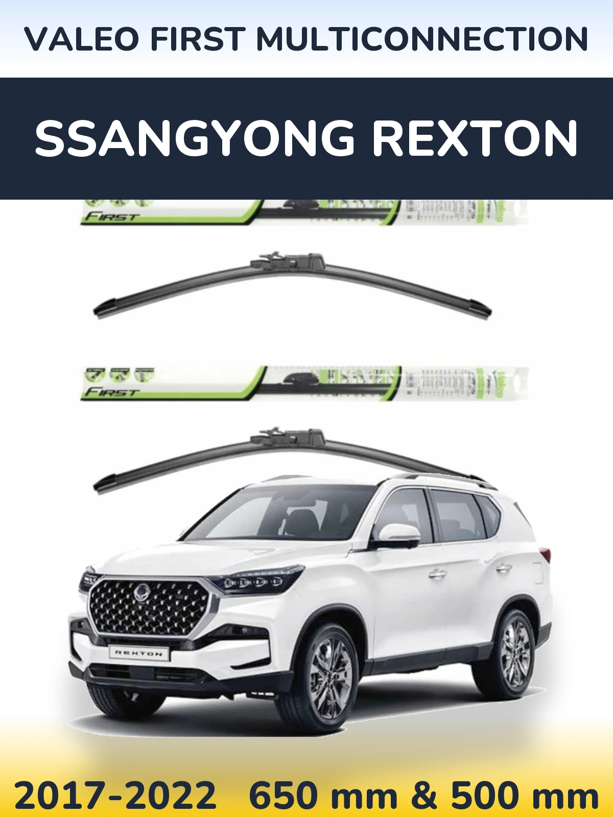 Komplet przednich wycieraczek Valeo First MultiConnection 650 & 500 mm do SsangYong Rexton 2017-2022