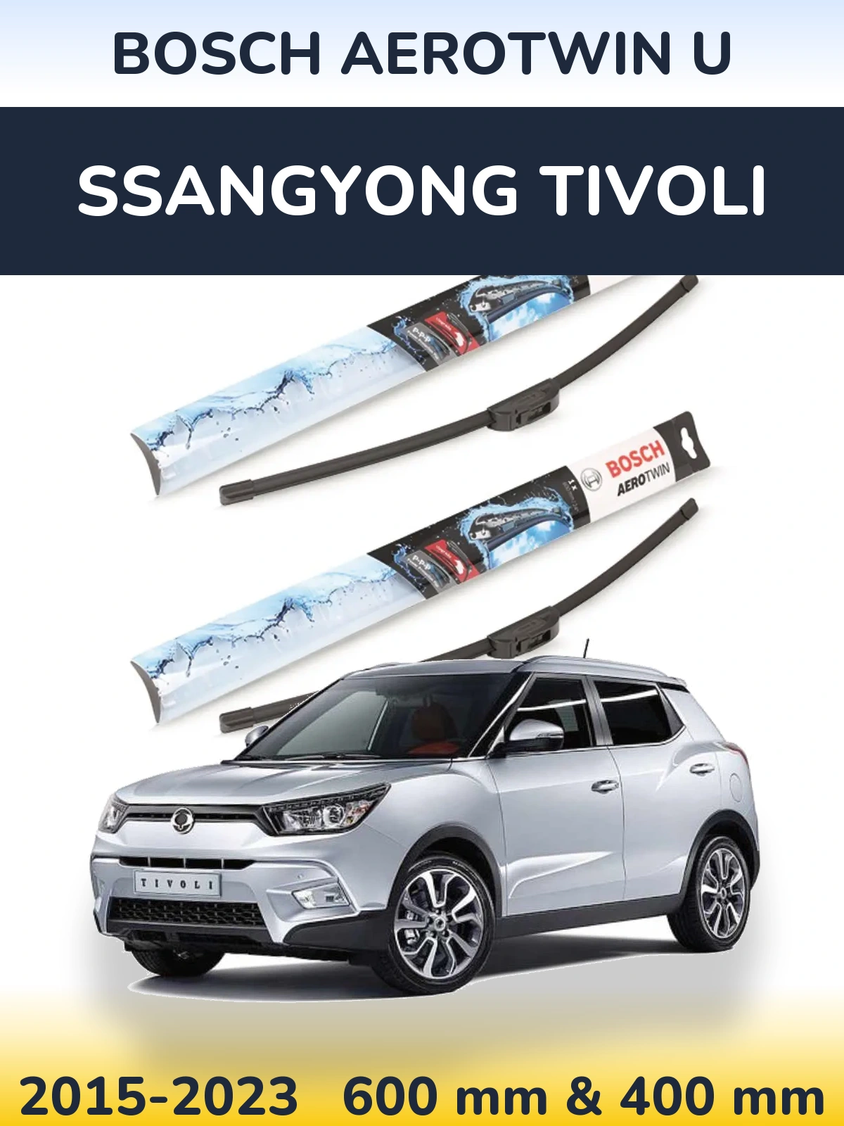 Komplet przednich wycieraczek BOSCH AeroTwin U 600 & 400 mm do SsangYong Tivoli 2015-2023