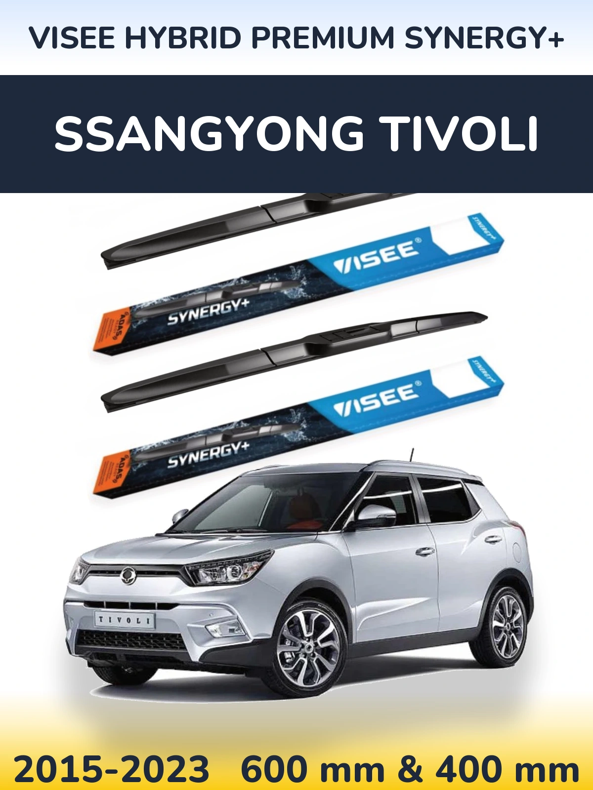 Komplet przednich wycieraczek VISEE HYBRID PREMIUM SYNERGY+ 600 & 400 mm do SsangYong Tivoli 2015-2023