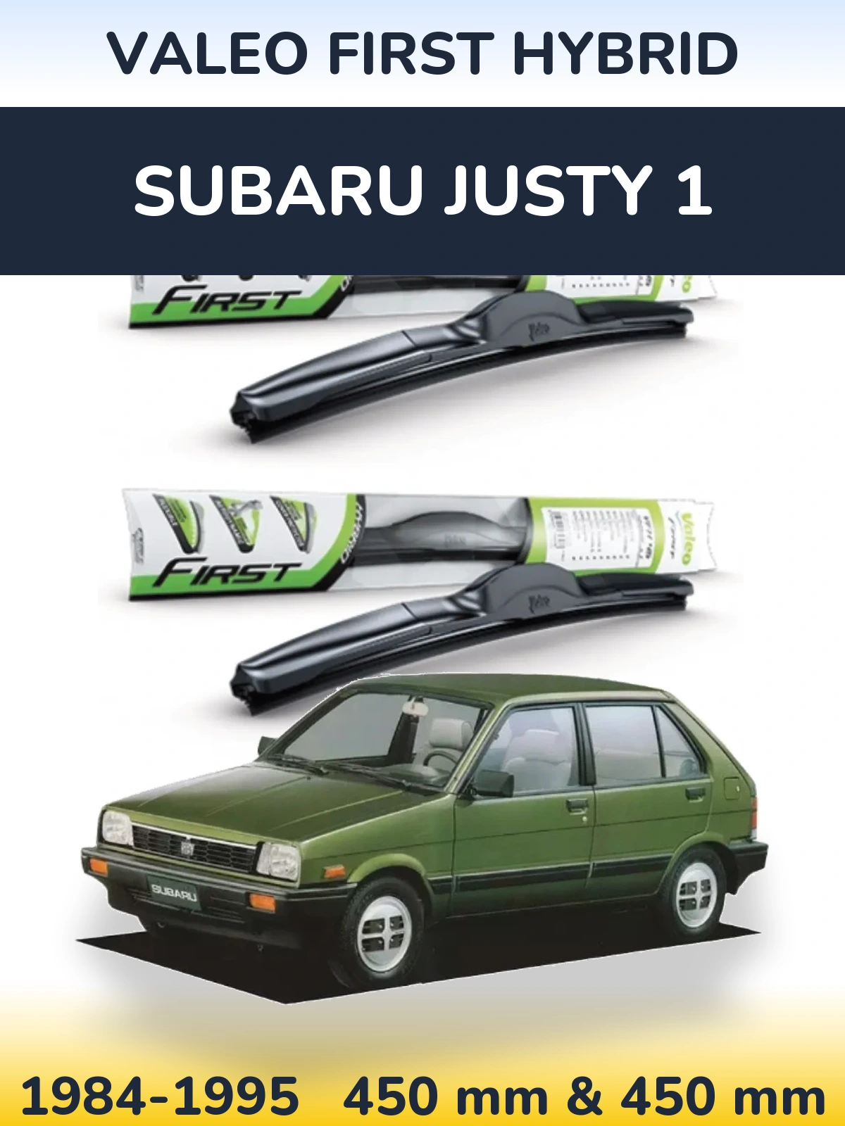 Комплект передних дворников Valeo First Hybrid 450 & 450 мм для Subaru Justy 1 1984-1995