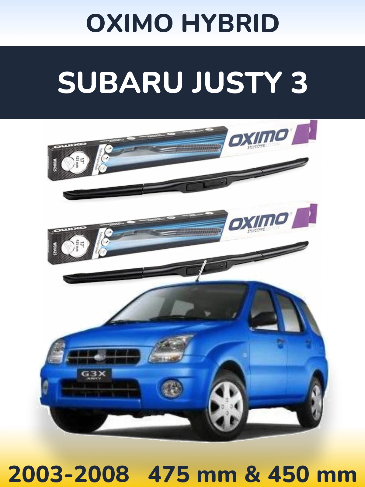 Komplet przednich wycieraczek Oximo Hybrid 475 & 450 mm do Subaru Justy 3 2003-2008