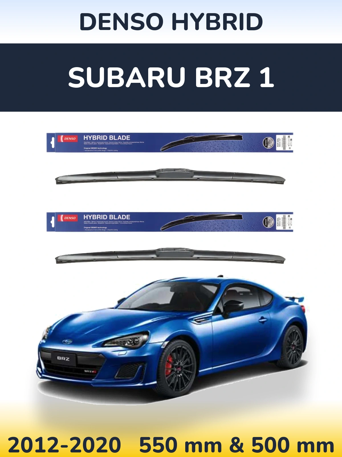 Komplet przednich wycieraczek Denso Hybrid 550 & 500 mm do Subaru BRZ 1 2012-2020