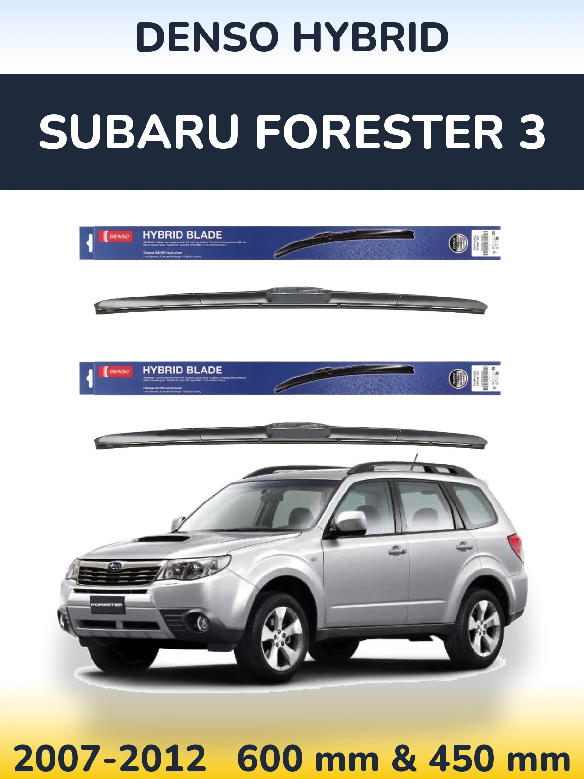 Комплект передних дворников Denso Hybrid 600 & 450 мм для Subaru Forester 3 2007-2012