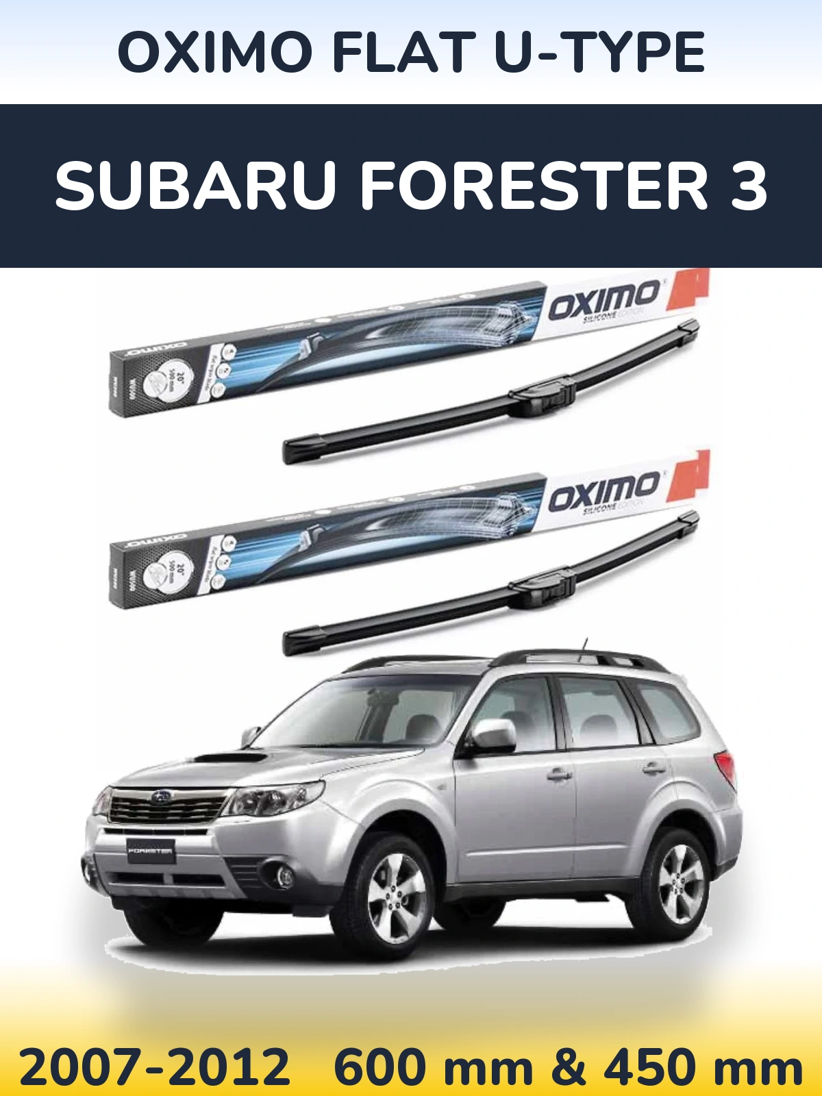 Комплект передних дворников Oximo Flat U-type 600 & 450 мм для Subaru Forester 3 2007-2012