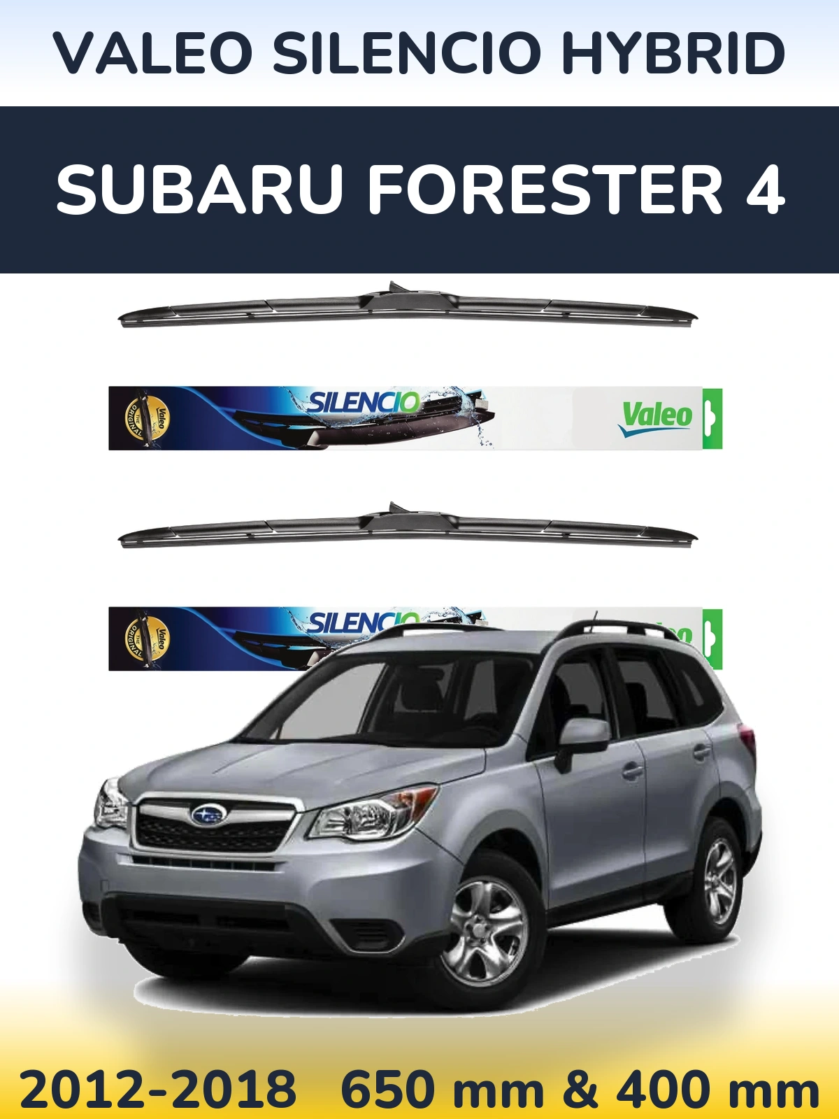 Komplet przednich wycieraczek Valeo Silencio Hybrid 650 & 400 mm do Subaru Forester 4 2012-2018
