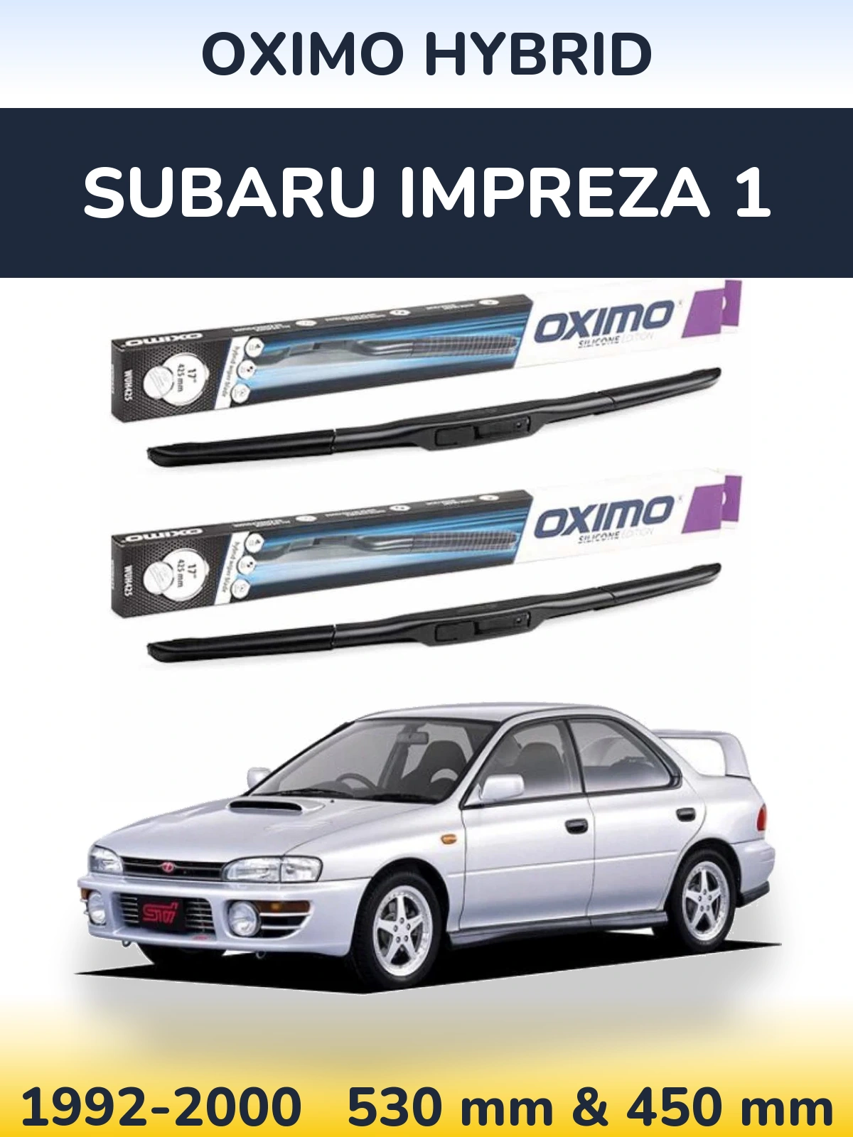 Komplet przednich wycieraczek Oximo Hybrid 530 & 450 mm do Subaru Impreza 1 1992-2000