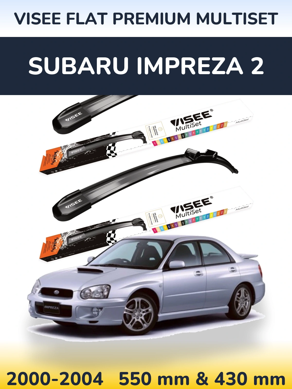 Komplet przednich wycieraczek VISEE FLAT PREMIUM MultiSet 550 & 430 mm do Subaru Impreza 2 2000-2004