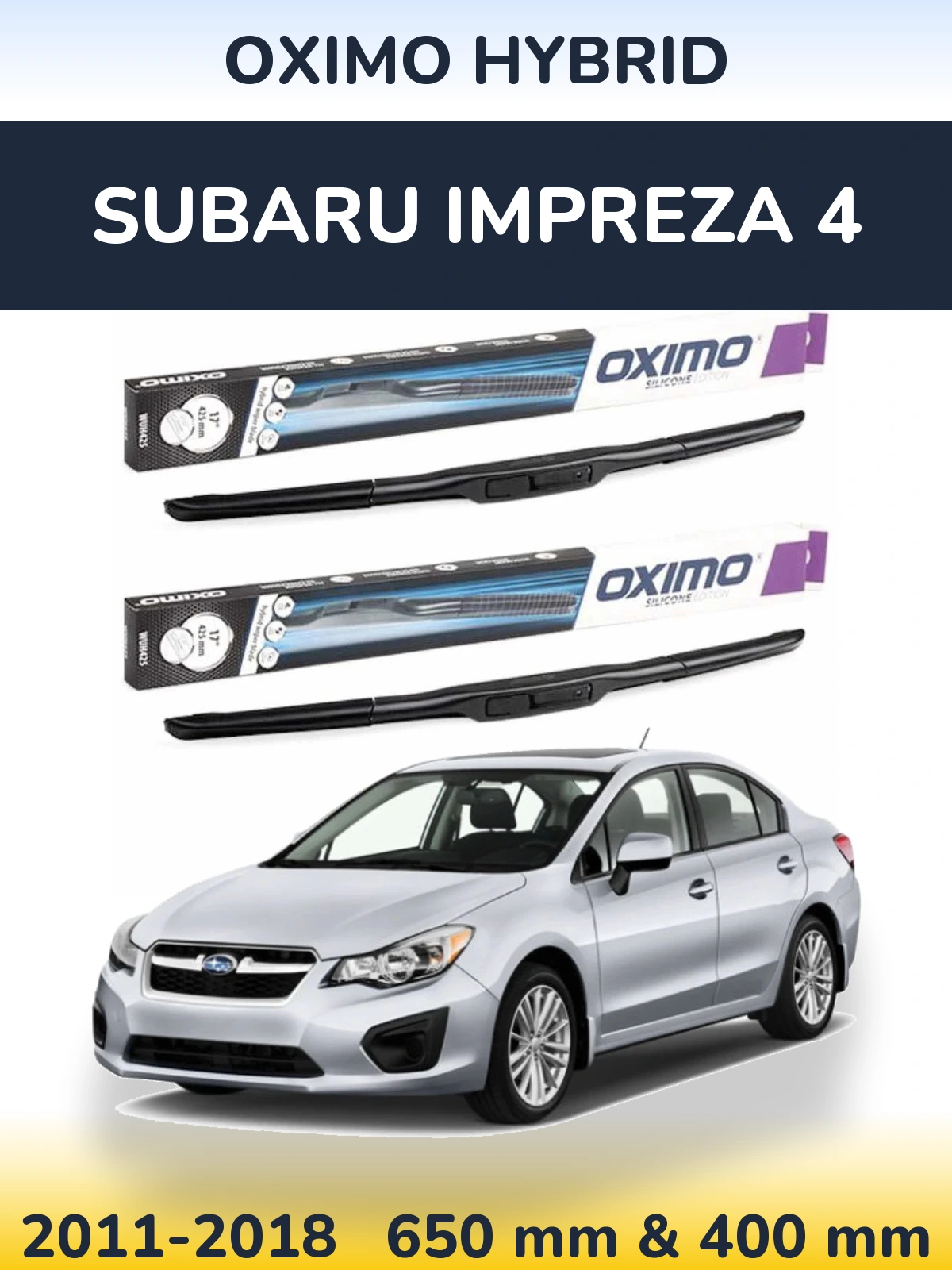 Komplet przednich wycieraczek Oximo Hybrid 650 & 400 mm do Subaru Impreza 4 2011-2018