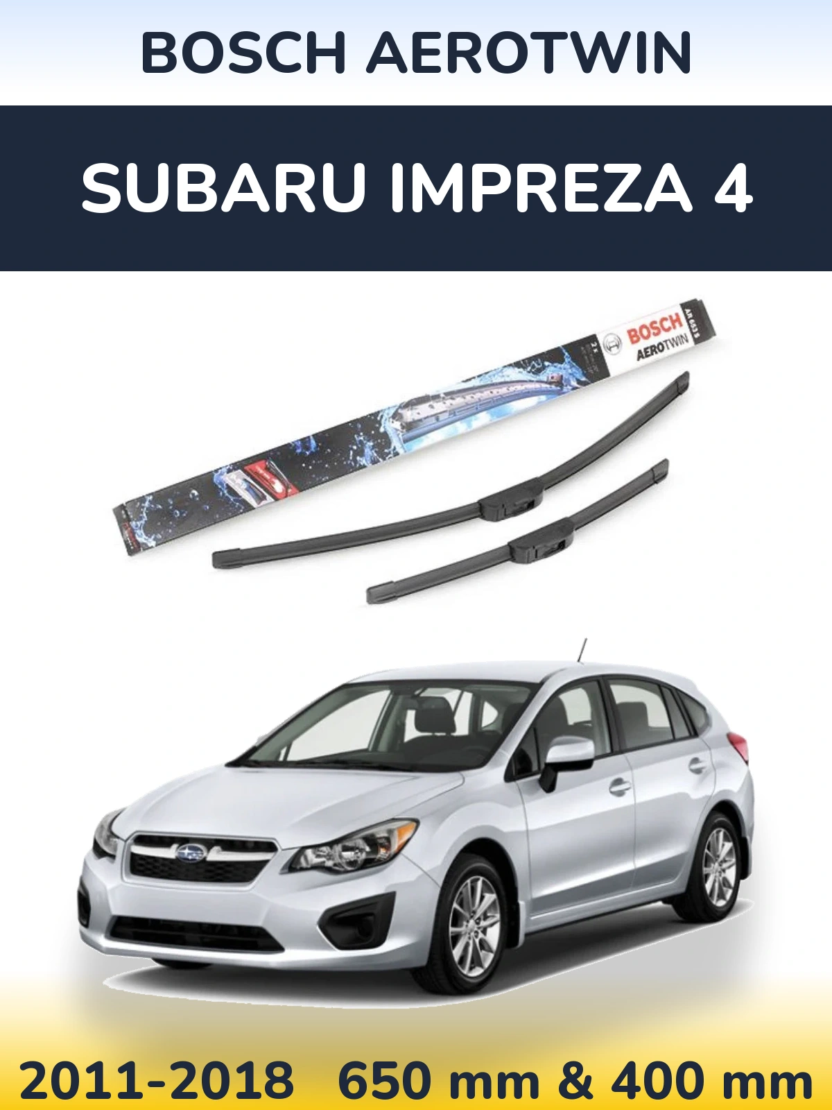 Komplet przednich wycieraczek BOSCH AeroTwin 650 & 400 mm do Subaru Impreza 4 2011-2018