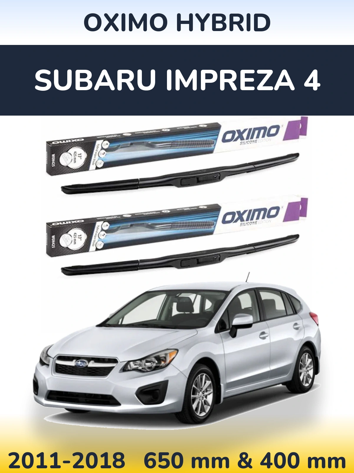 Komplet przednich wycieraczek Oximo Hybrid 650 & 400 mm do Subaru Impreza 4 2011-2018