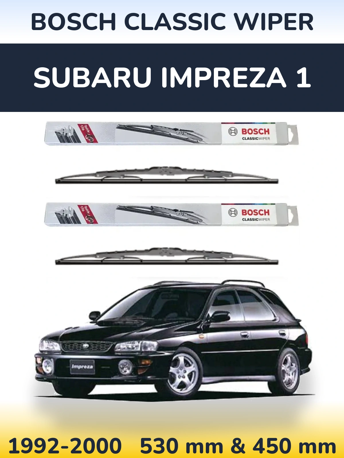 Komplet przednich wycieraczek BOSCH Classic Wiper 530 & 450 mm do Subaru Impreza 1 1992-2000