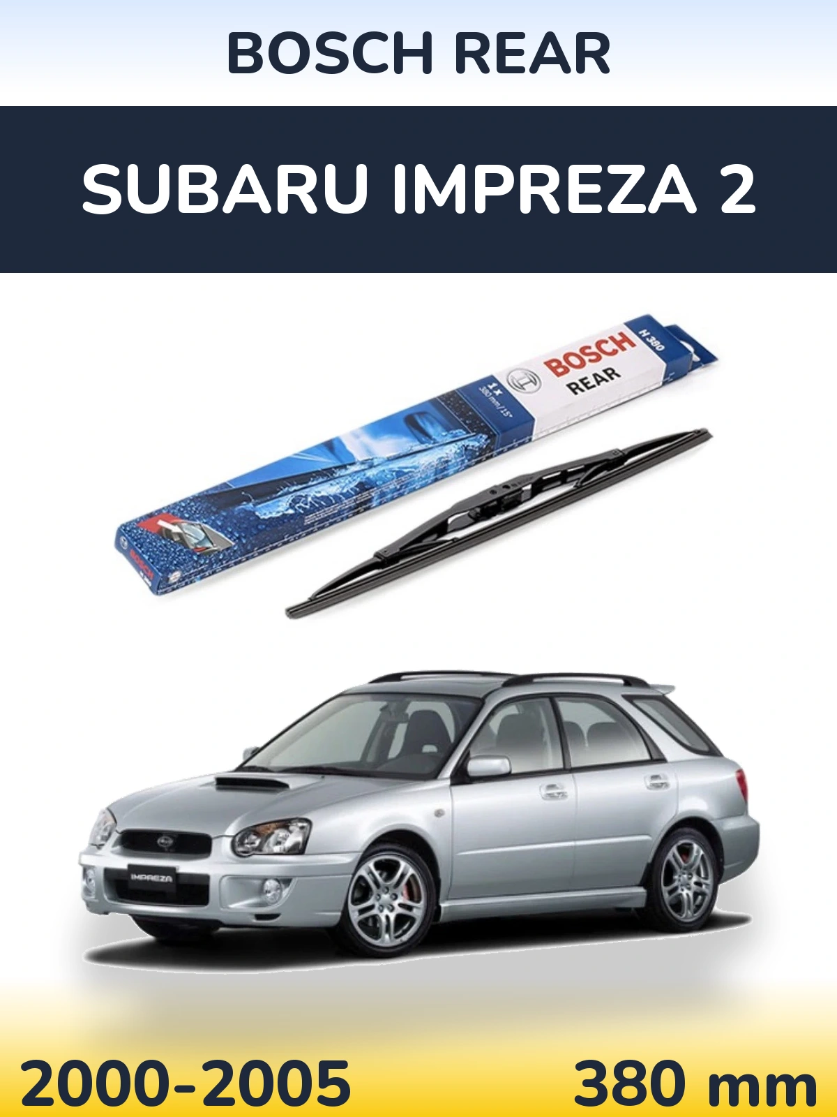 Tylna wycieraczka BOSCH Rear 380 mm do Subaru Impreza 2 2000-2005