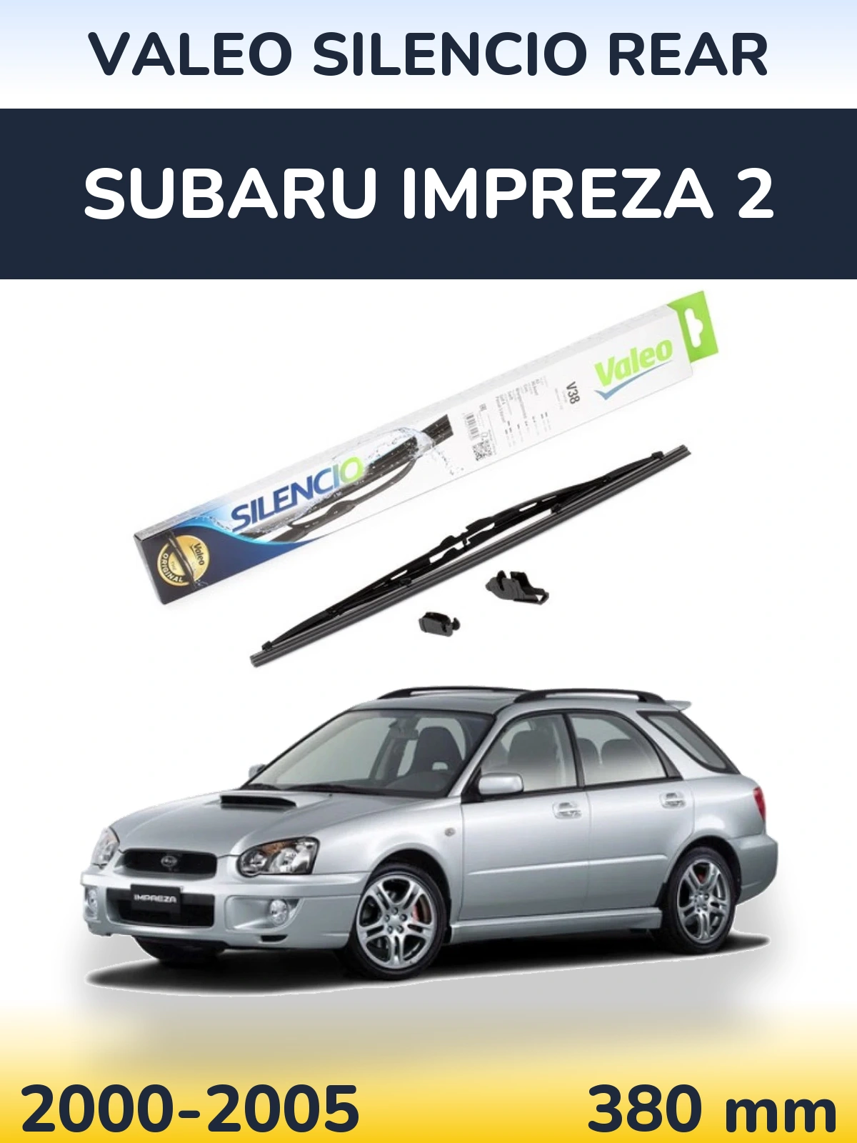 Tylna wycieraczka Valeo Silencio Rear 380 mm do Subaru Impreza 2 2000-2005