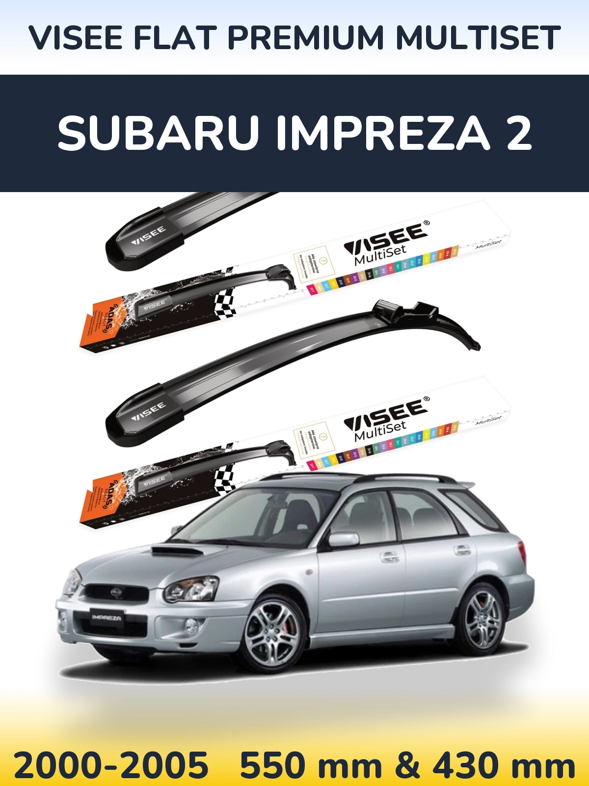 Komplet przednich wycieraczek VISEE FLAT PREMIUM MultiSet 550 & 430 mm do Subaru Impreza 2 2000-2005