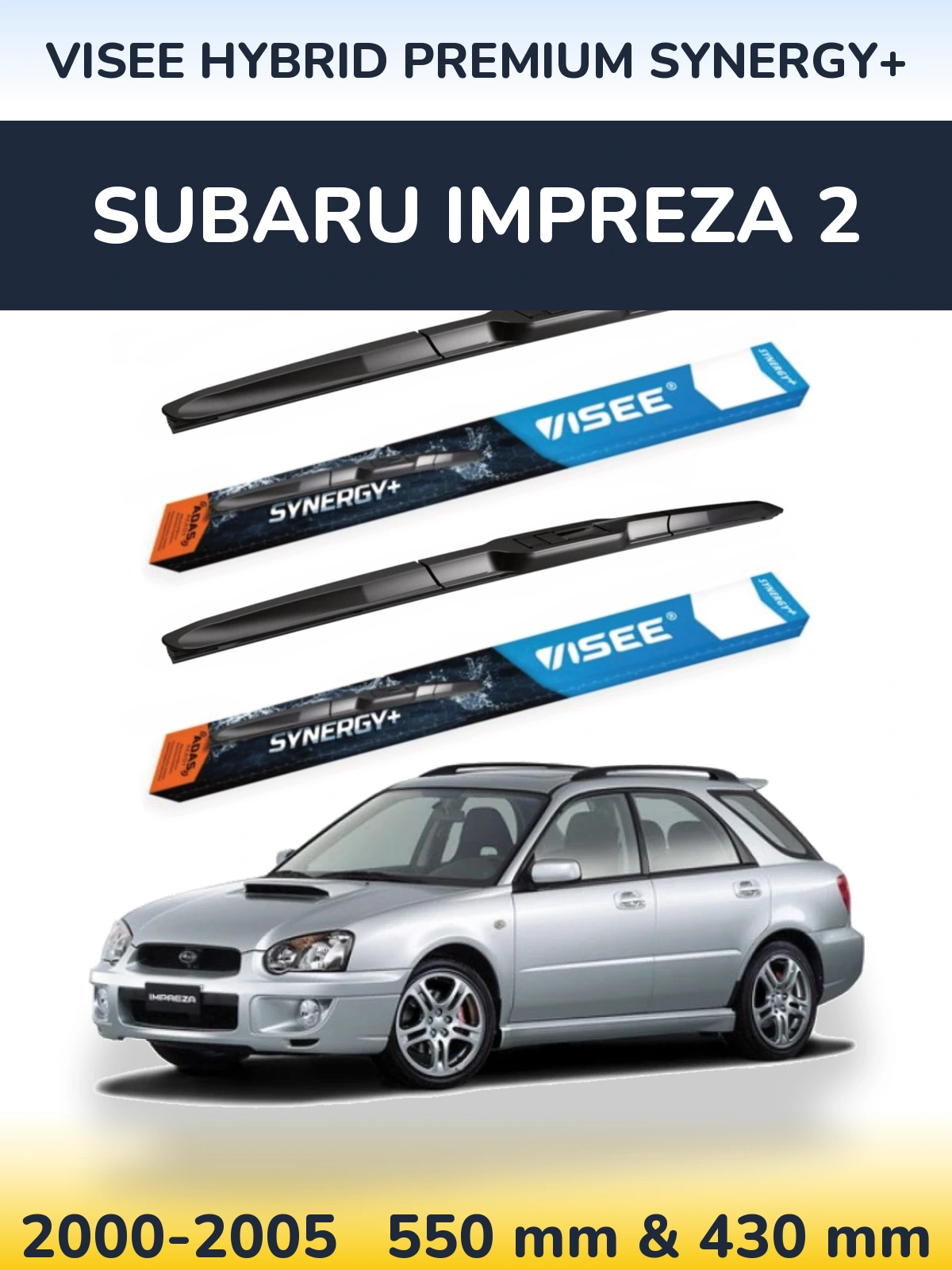 Komplet przednich wycieraczek VISEE HYBRID PREMIUM SYNERGY+ 550 & 430 mm do Subaru Impreza 2 2000-2005
