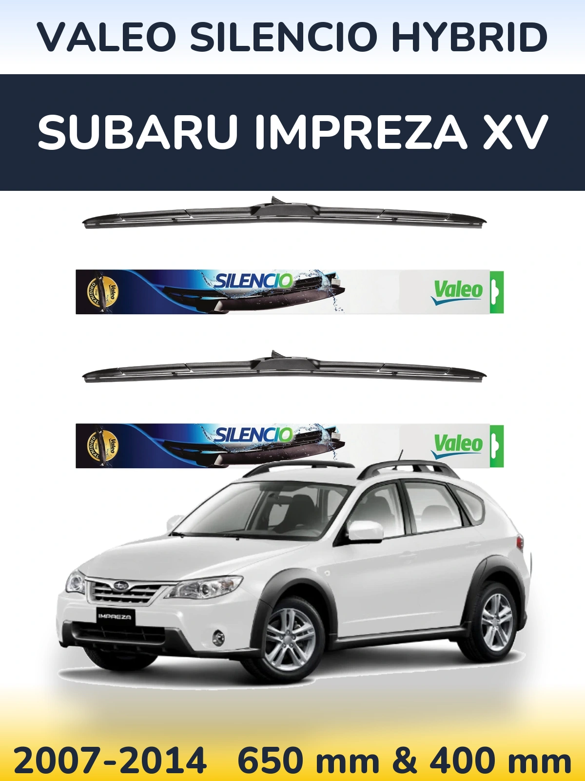 Комплект передних дворников Valeo Silencio Hybrid 650 & 400 мм для Subaru Impreza XV 2007-2014