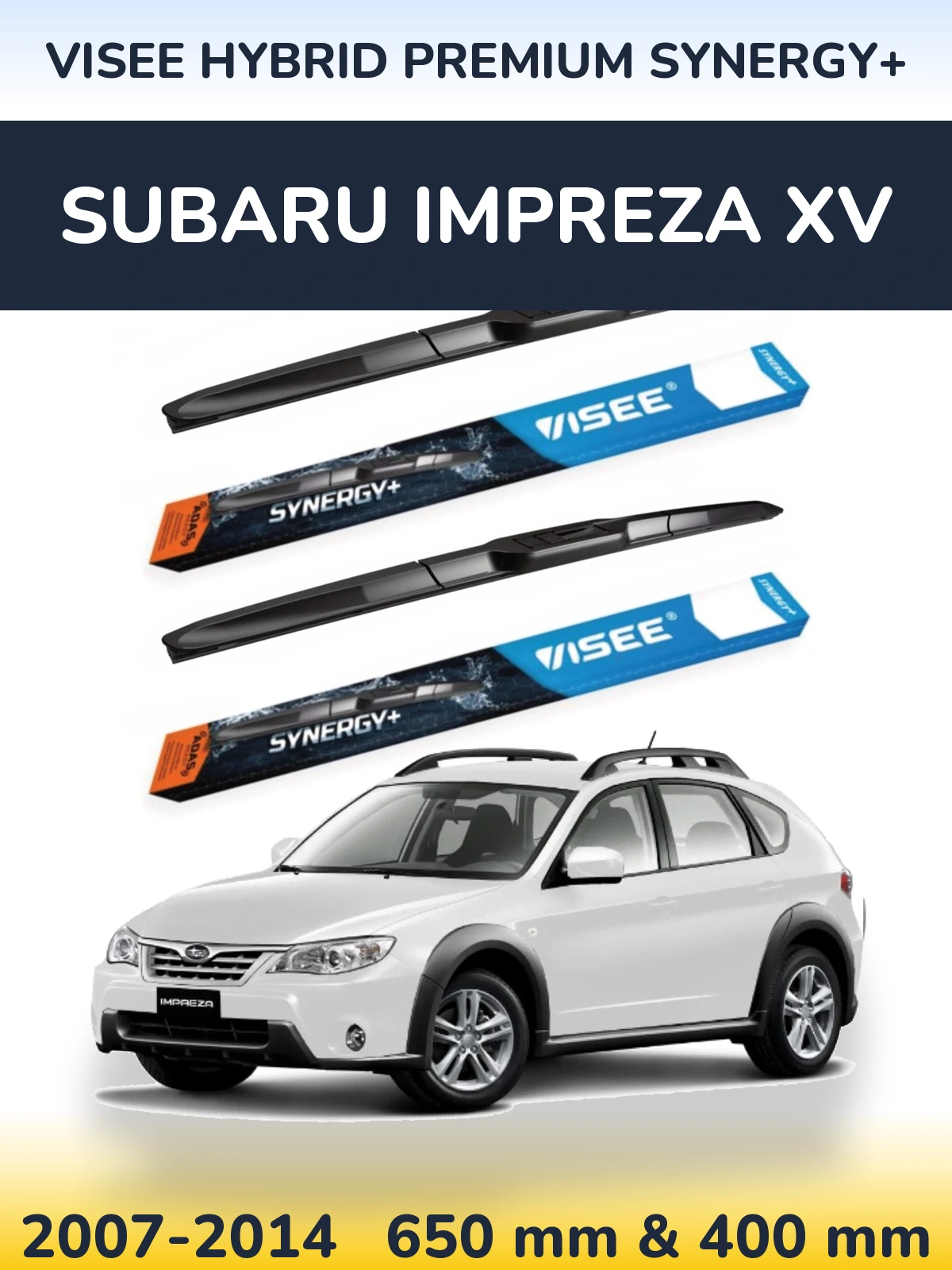 Komplet przednich wycieraczek VISEE HYBRID PREMIUM SYNERGY+ 650 & 400 mm do Subaru Impreza XV 2007-2014
