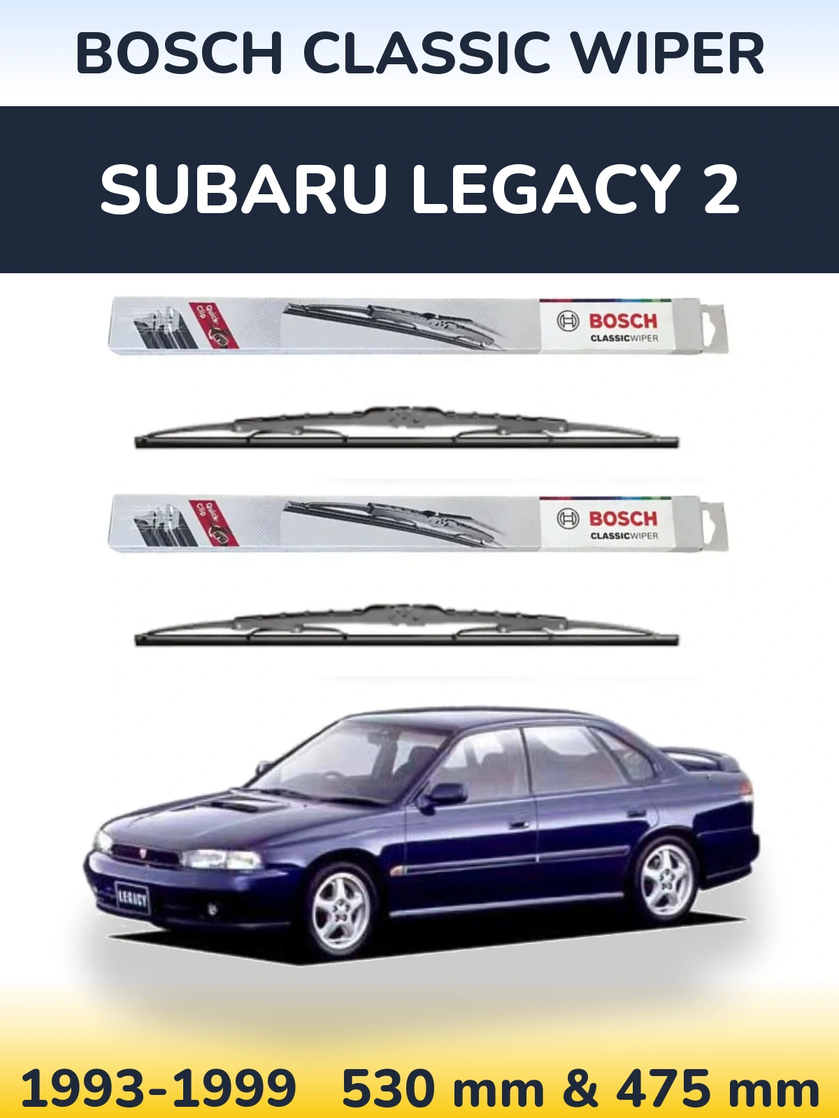 Komplet przednich wycieraczek BOSCH Classic Wiper 530 & 475 mm do Subaru Legacy 2 1993-1999