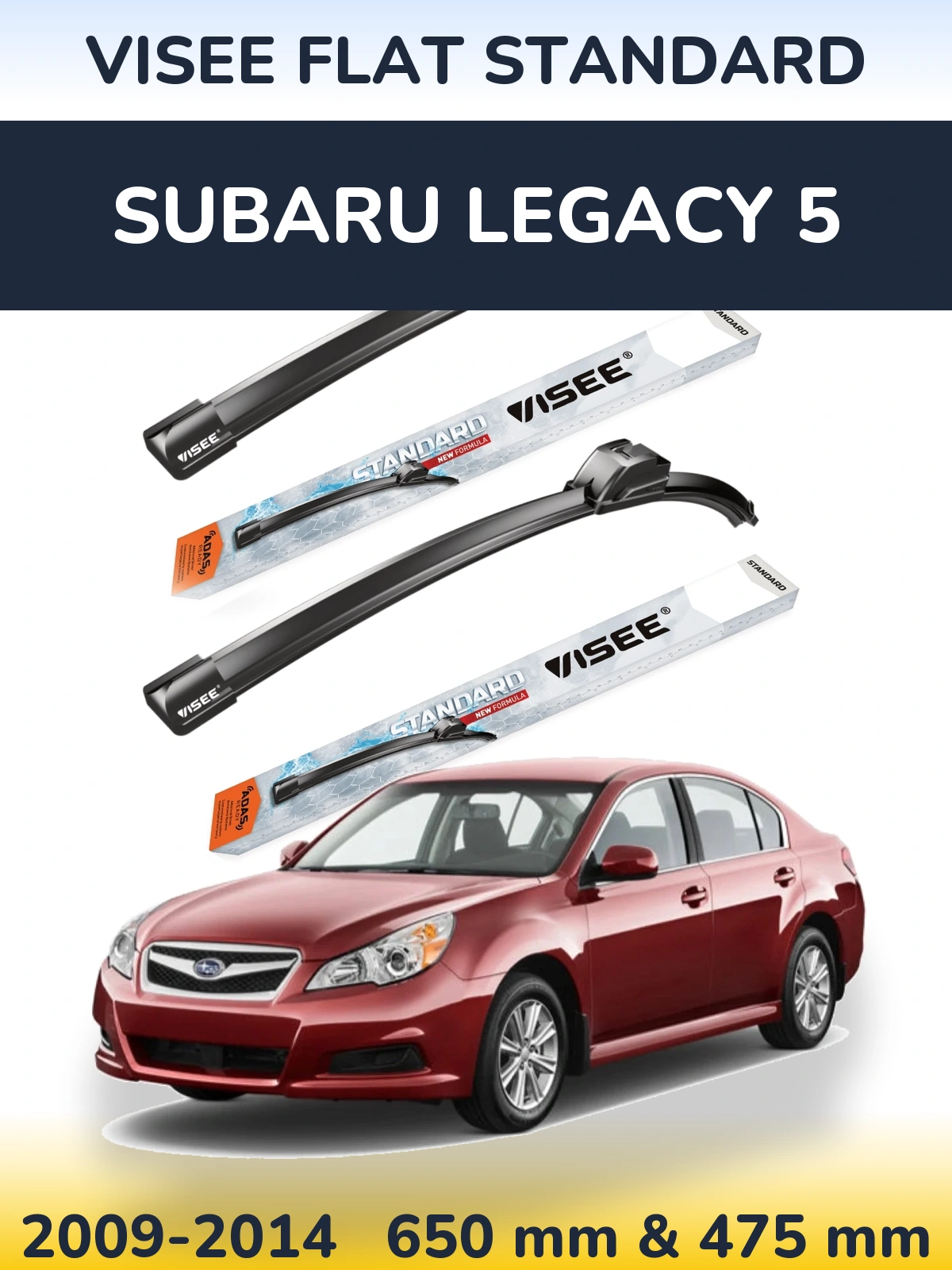 Komplet przednich wycieraczek VISEE FLAT STANDARD 650 & 475 mm do Subaru Legacy 5 2009-2014