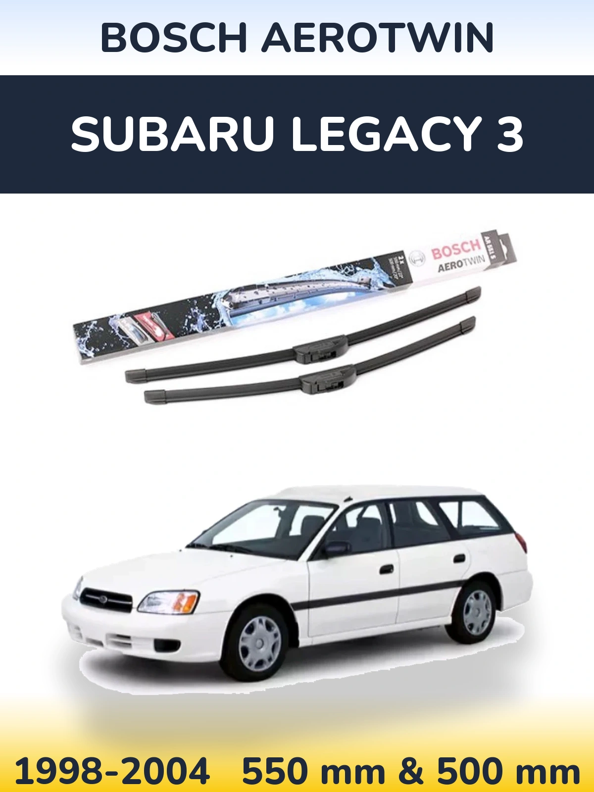 Komplet przednich wycieraczek BOSCH AeroTwin 550 & 500 mm do Subaru Legacy 3 1998-2004