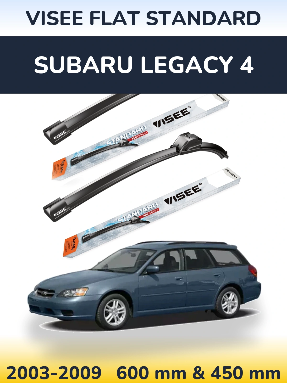 Komplet przednich wycieraczek VISEE FLAT STANDARD 600 & 450 mm do Subaru Legacy 4 2003-2009