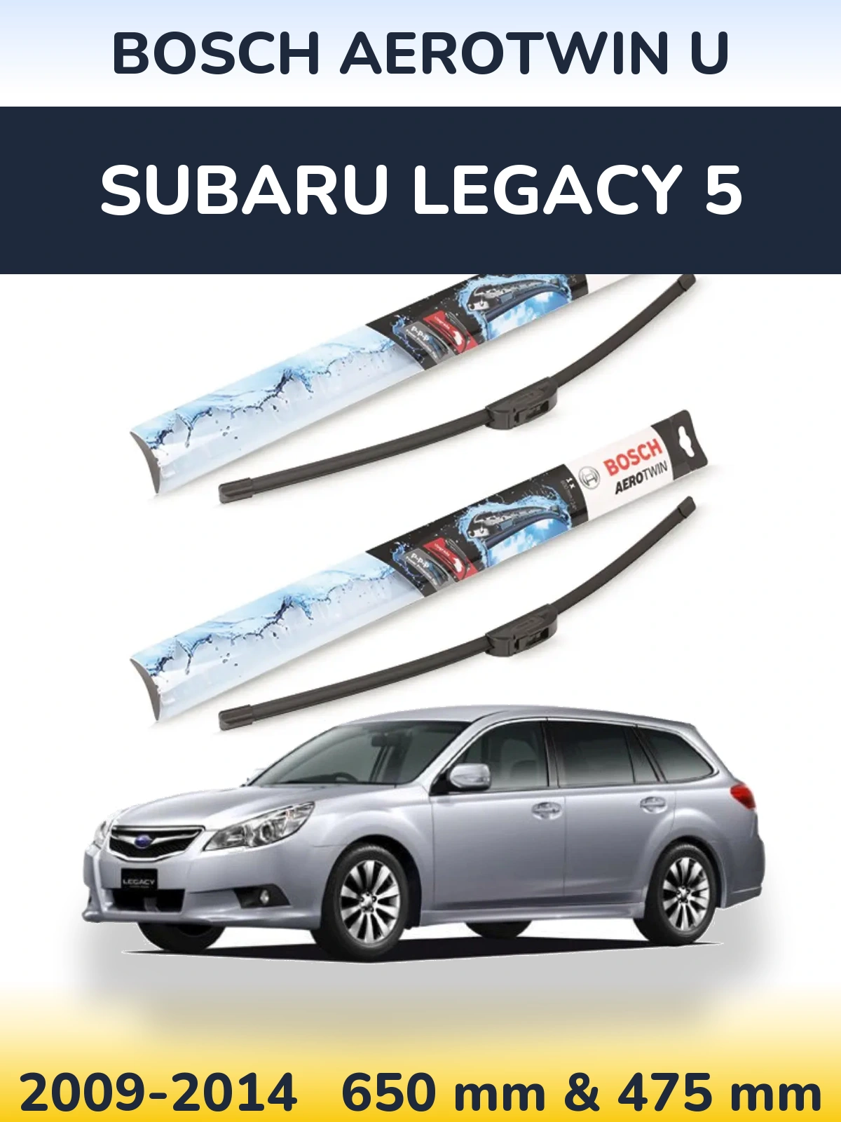 Комплект передних дворников BOSCH AeroTwin U 650 & 475 мм для Subaru Legacy 5 2009-2014