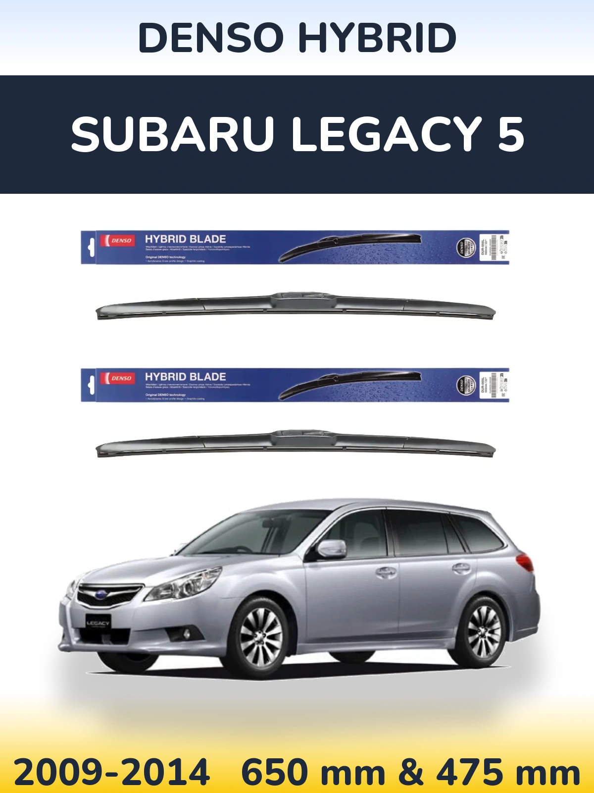 Komplet przednich wycieraczek Denso Hybrid 650 & 475 mm do Subaru Legacy 5 2009-2014