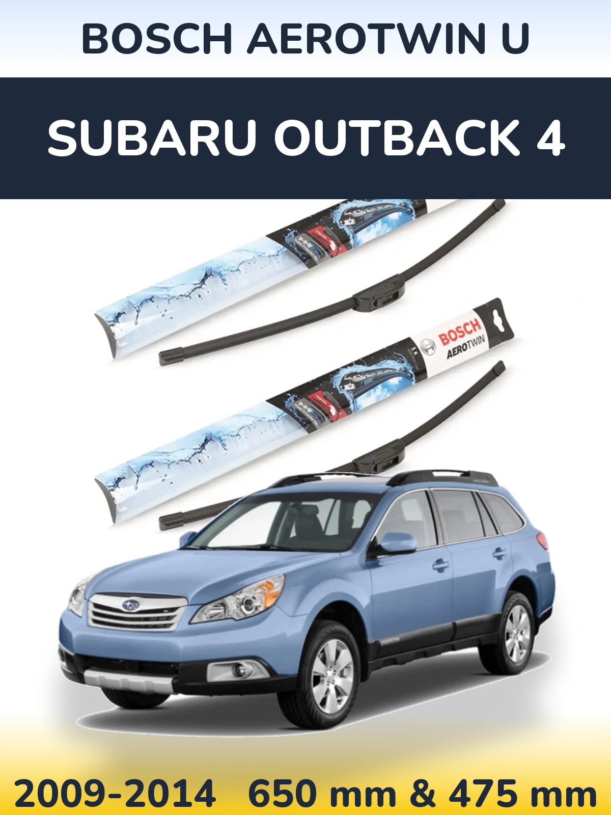 Komplet przednich wycieraczek BOSCH AeroTwin U 650 & 475 mm do Subaru Outback 4 2009-2014