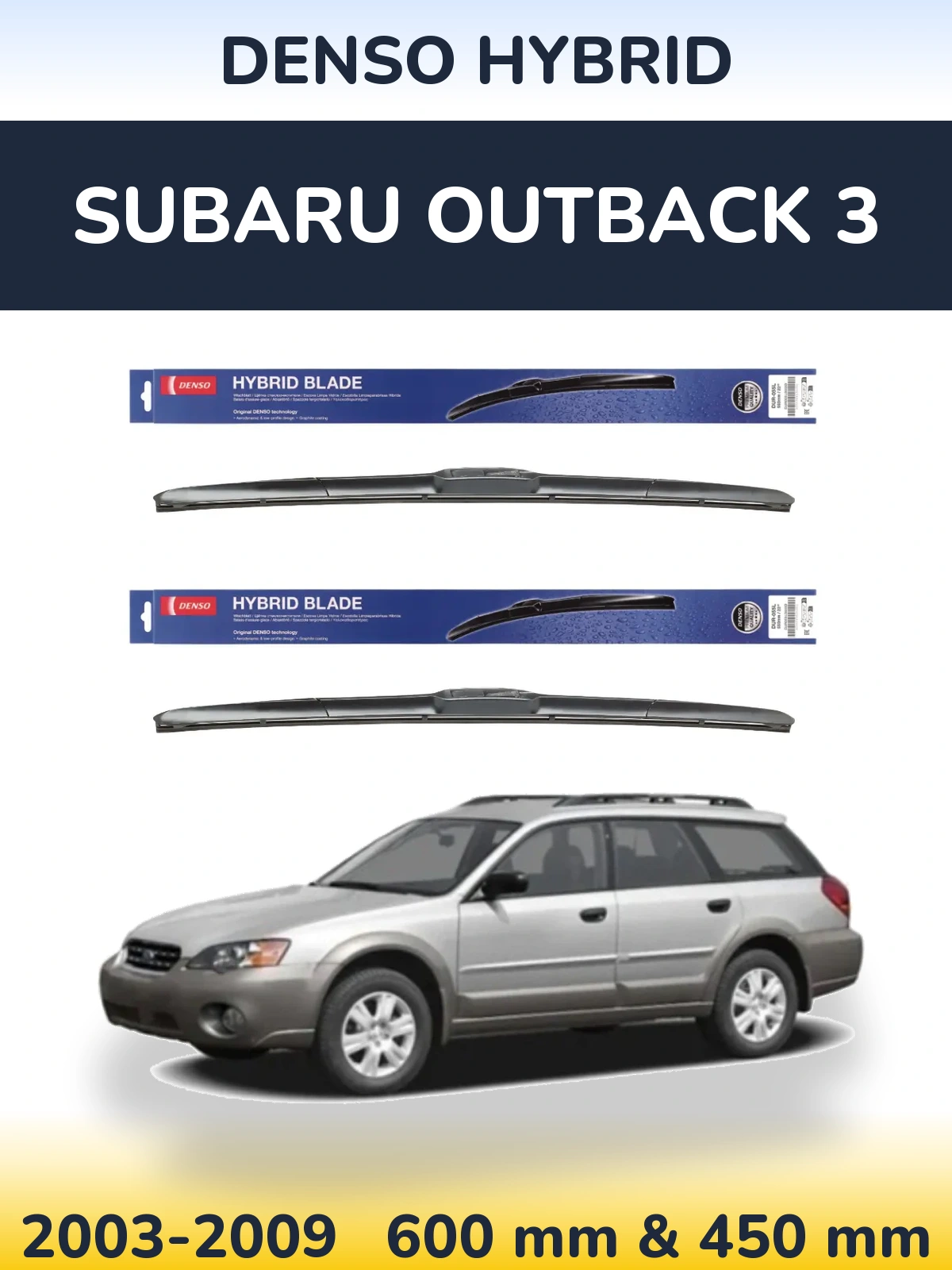 Komplet przednich wycieraczek Denso Hybrid 600 & 450 mm do Subaru Outback 3 2003-2009