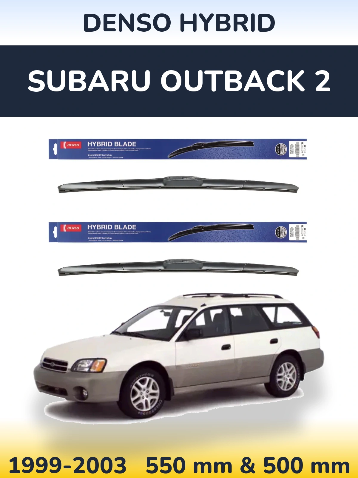 Komplet przednich wycieraczek Denso Hybrid 550 & 500 mm do Subaru Outback 2 1999-2003